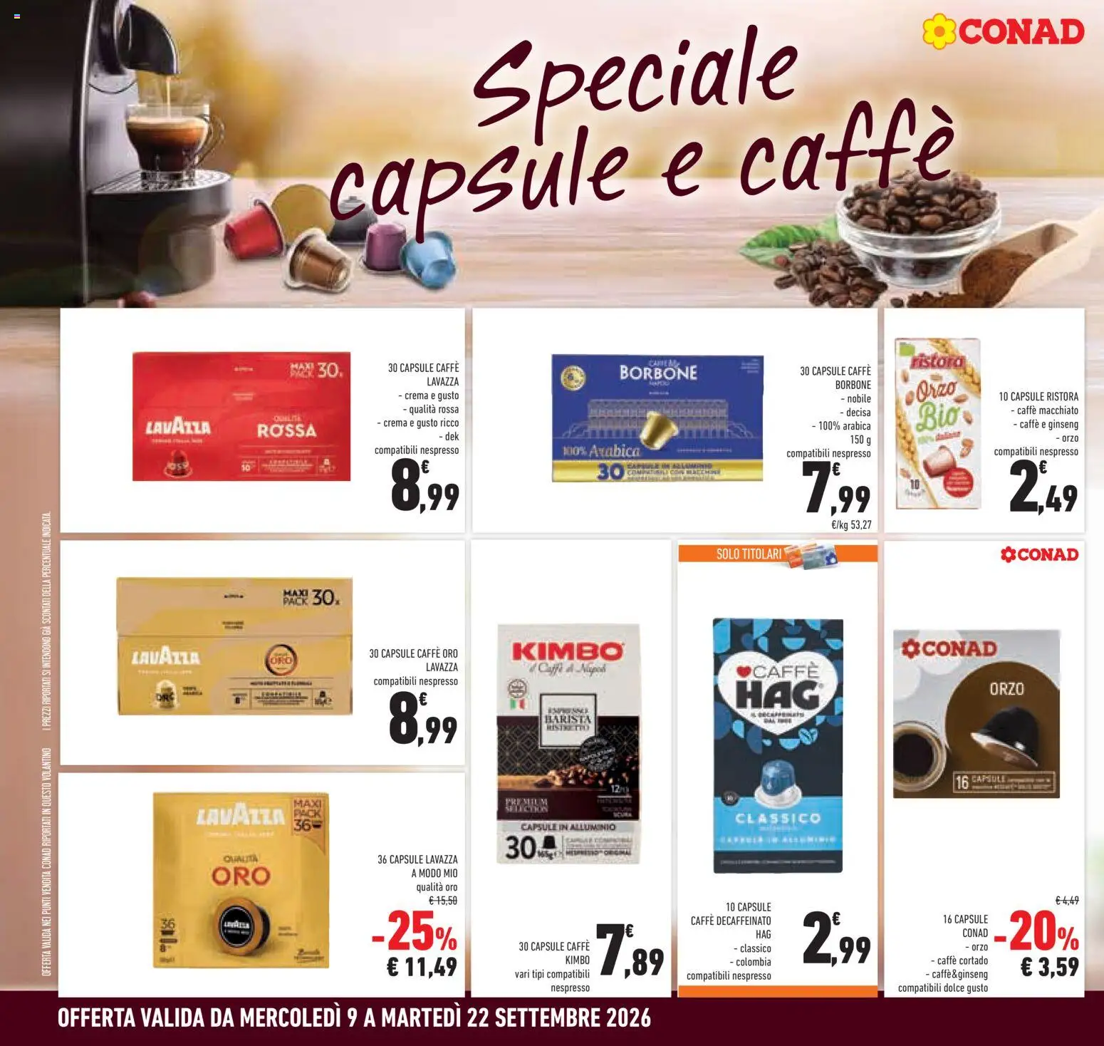 Volantino Conad del 09/09/2026 | Pagina: 10 | Prodotti: Crema, Caffè, Kimbo, Caffè decaffeinato