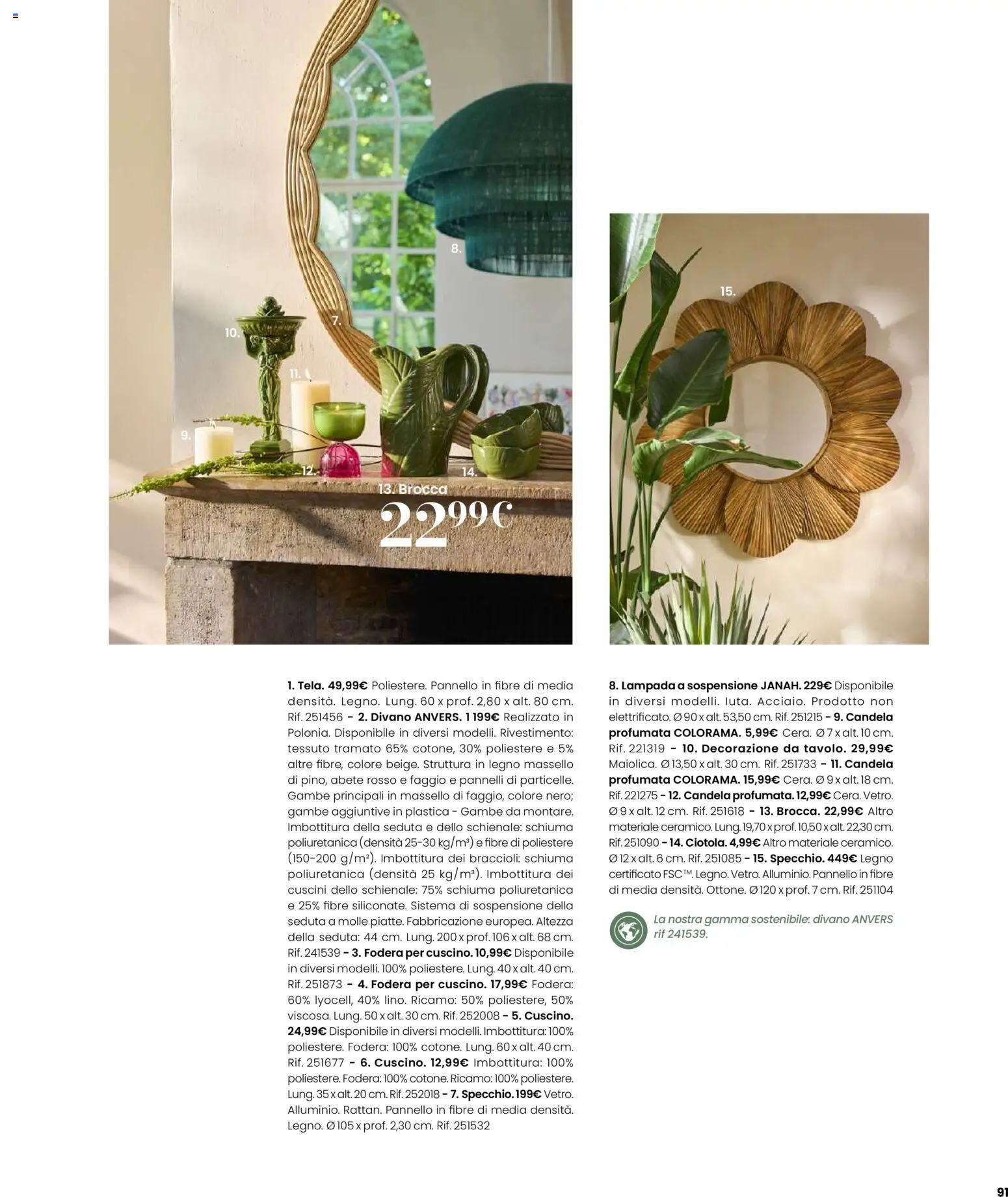 Volantino Maisons du Monde del 12.02.2026 | Pagina: 91 | Prodotti: Braccioli, Divano, Candela, Lampada