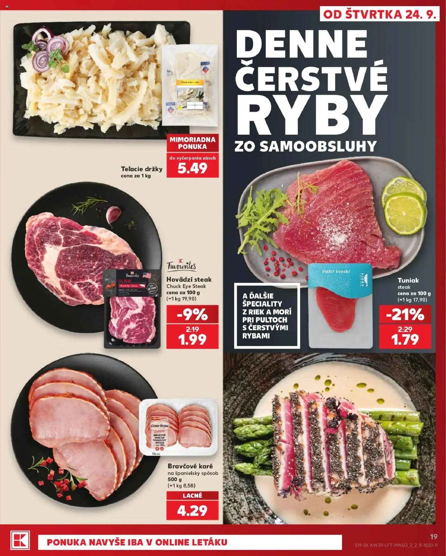 Nové Kaufland akcie – leták je platný od 24.09.2026 | Strana: 19 | Produkty: Ryby, Steak, Špeciality, Držky