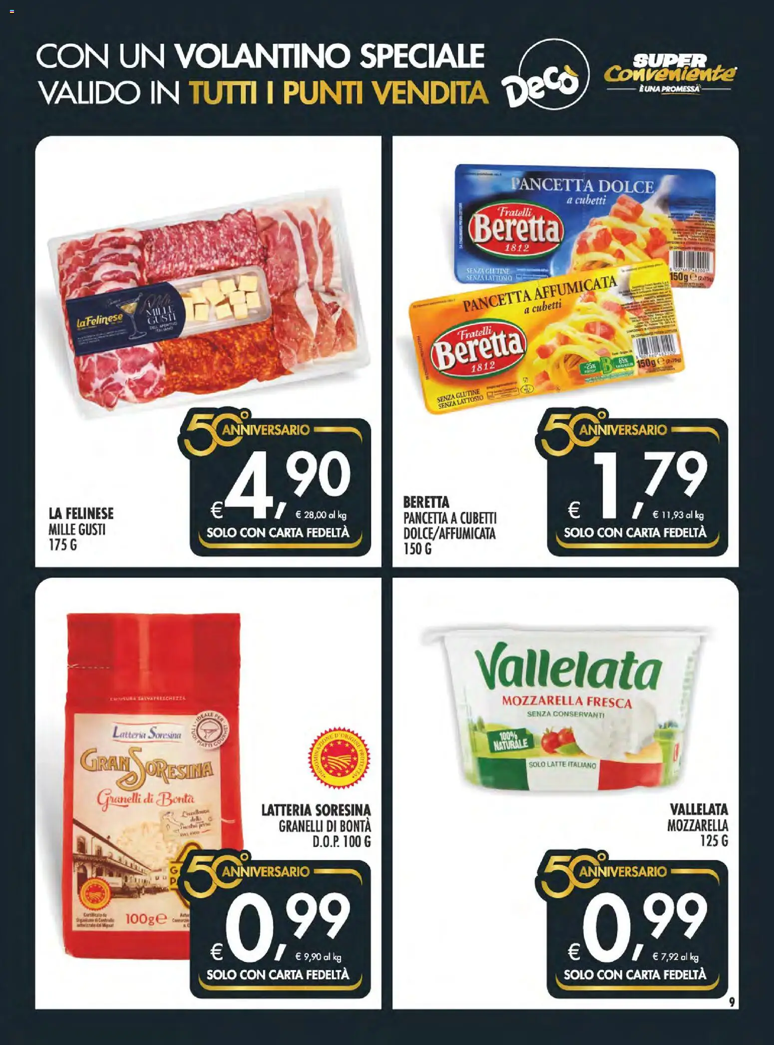Volantino SuperConveniente del 21.05.2026 | Pagina: 9 | Prodotti: Pancetta, Mozzarella, Latte