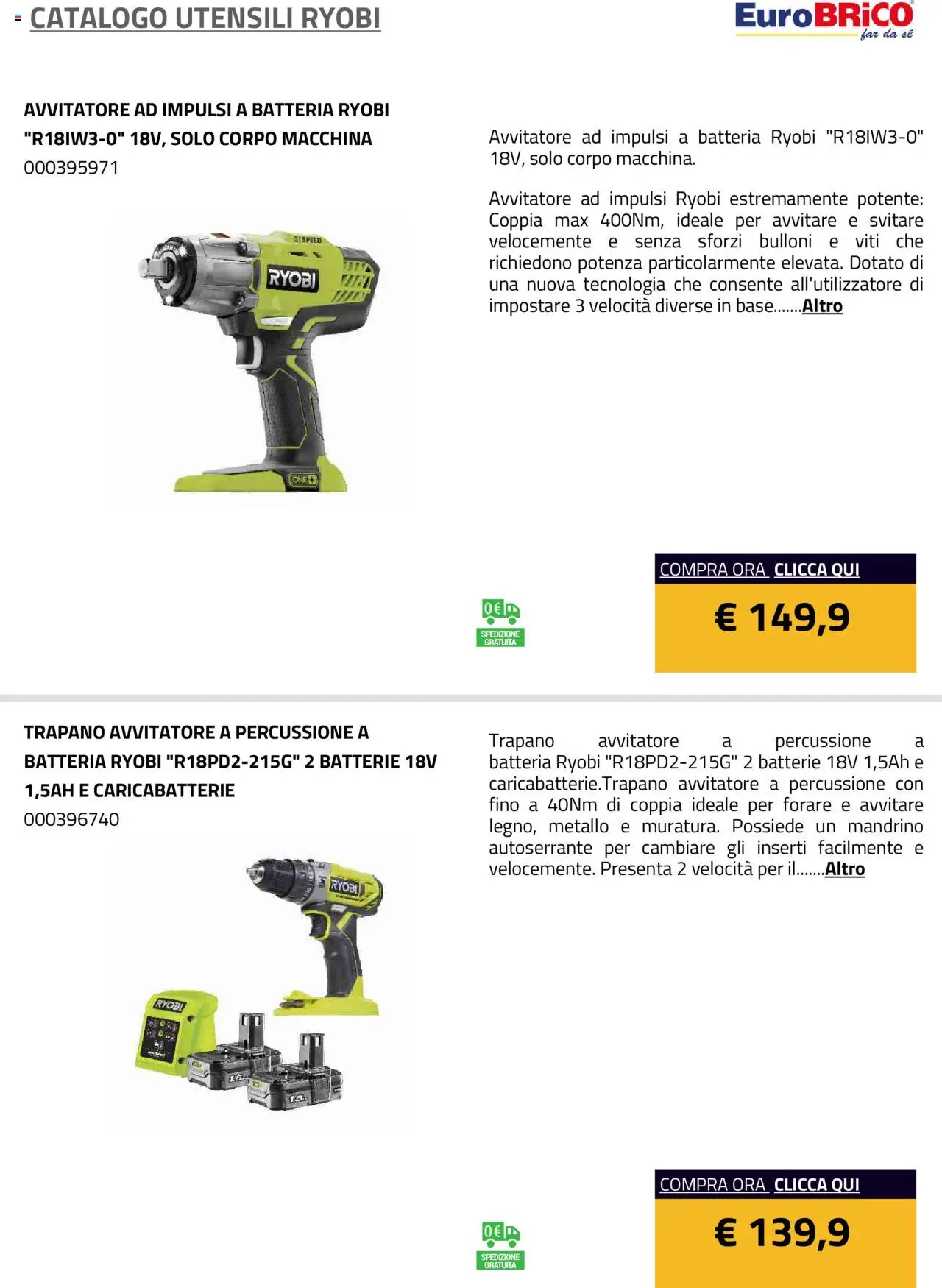 Volantino Eurobrico del 23.07.2025 | Pagina: 28 | Prodotti: Trapano, Batteria, Batterie, Caricabatterie
