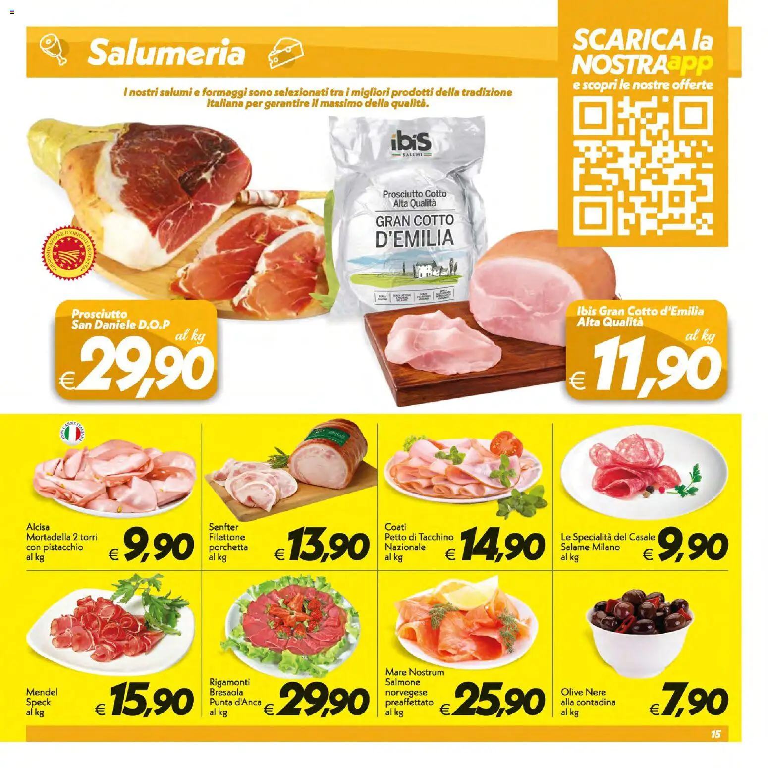 Volantino SuperConveniente del 16/07/2026 | Pagina: 15 | Prodotti: Speck, Porchetta, Tacchino, Prosciutto