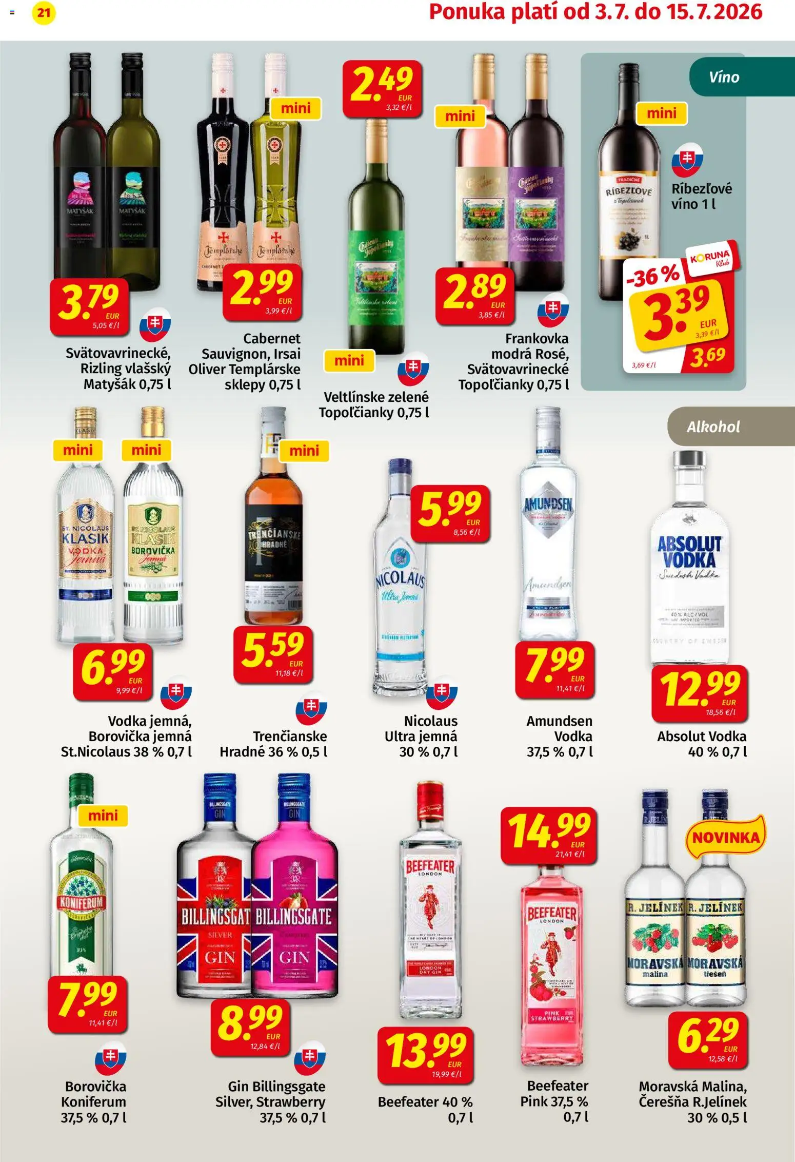 Nové Koruna akcie – leták je platný od 03.07.2026 | Strana: 21 | Produkty: Beefeater, Ríbezľové víno, Vodka, Alkohol