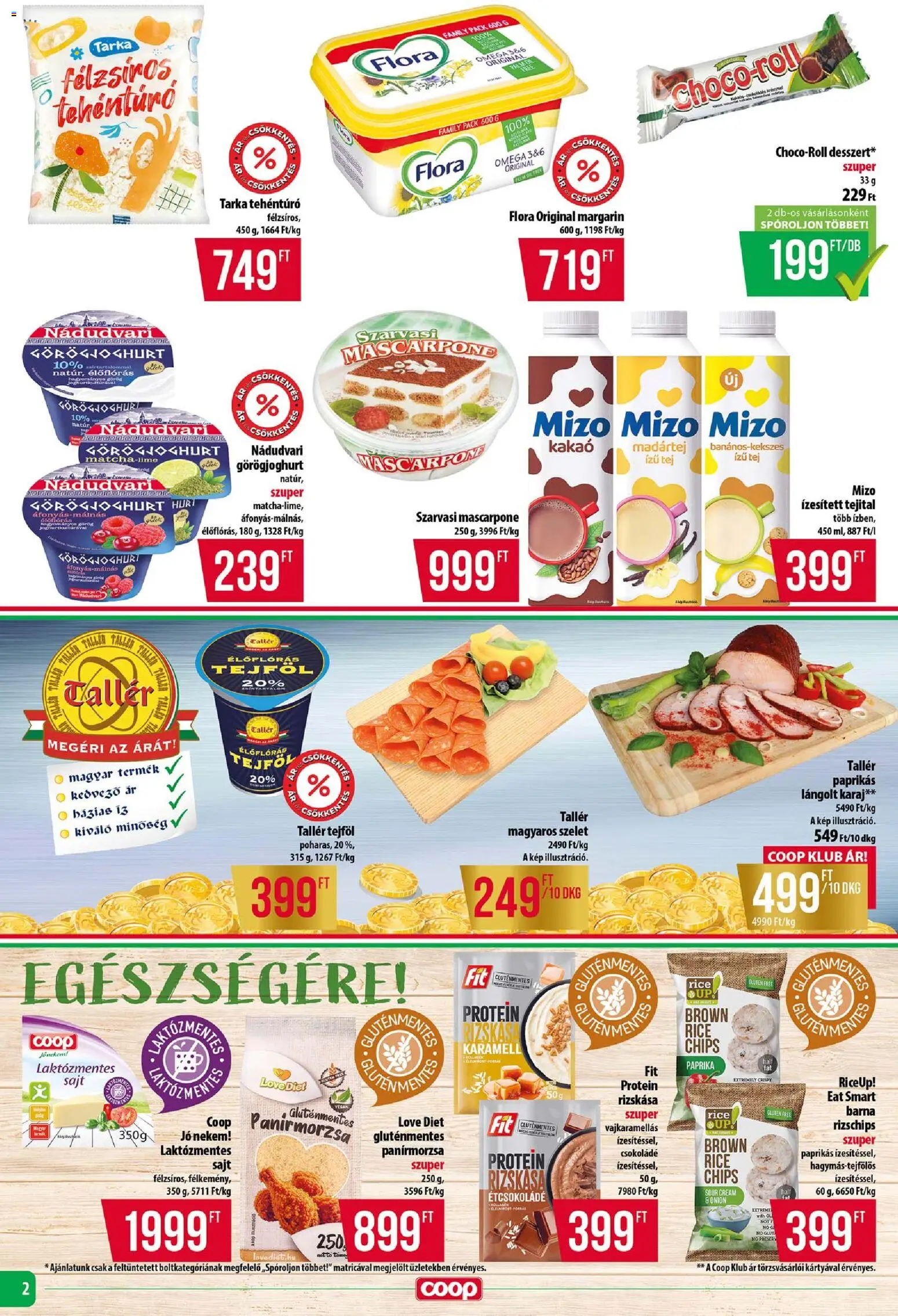 COOP akciós ujság - amely érvényes a következő dátumtól: 2026.08.21. | Oldal: 2 | Termékek: Szelet, Margarin, Tehéntúró, Tej