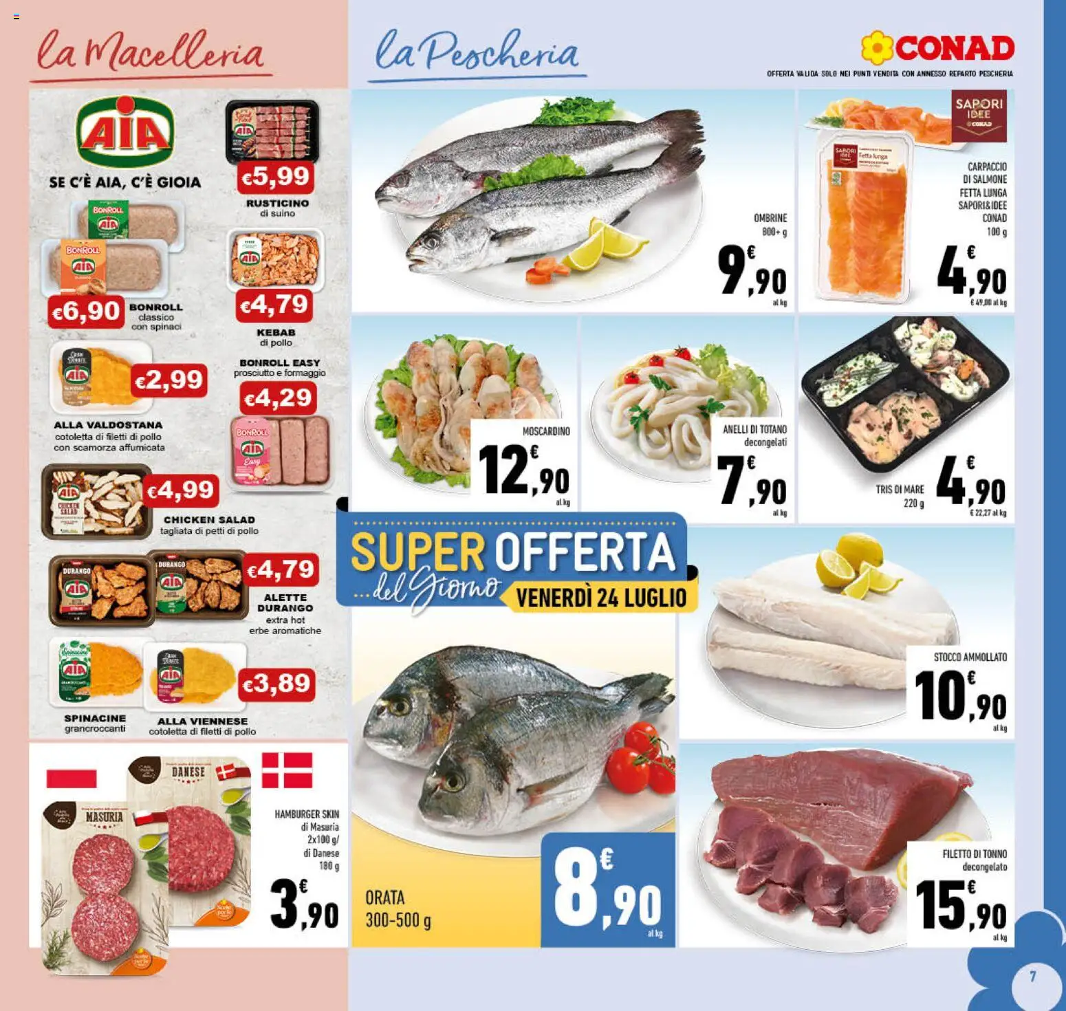 Volantino Conad del 15/07/2026 | Pagina: 7 | Prodotti: Pollo, Salmone, Orata, Hamburger