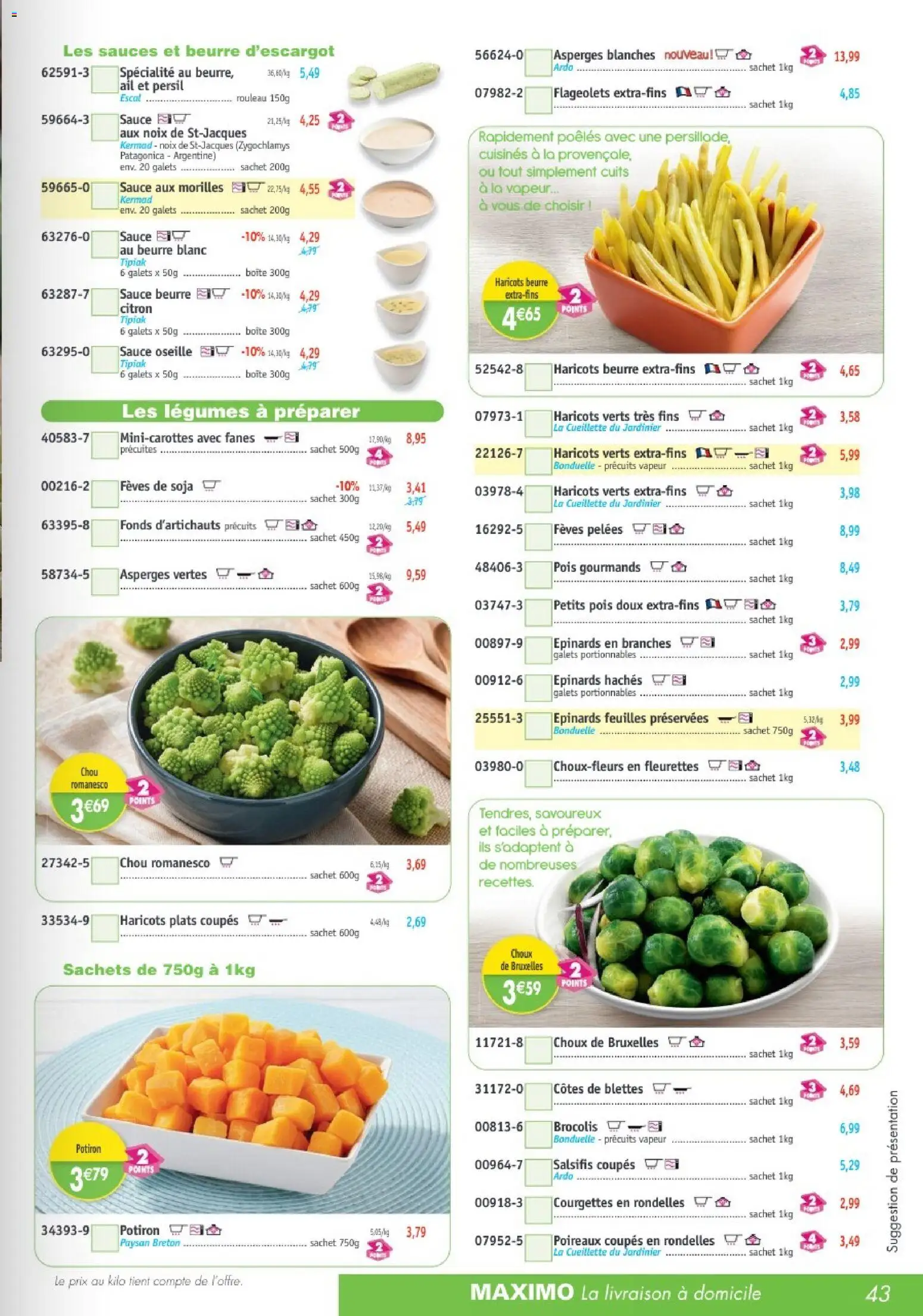 {H1} | Page: 43 | Produits: Petits pois, Poireaux, Épinards, Rouleau