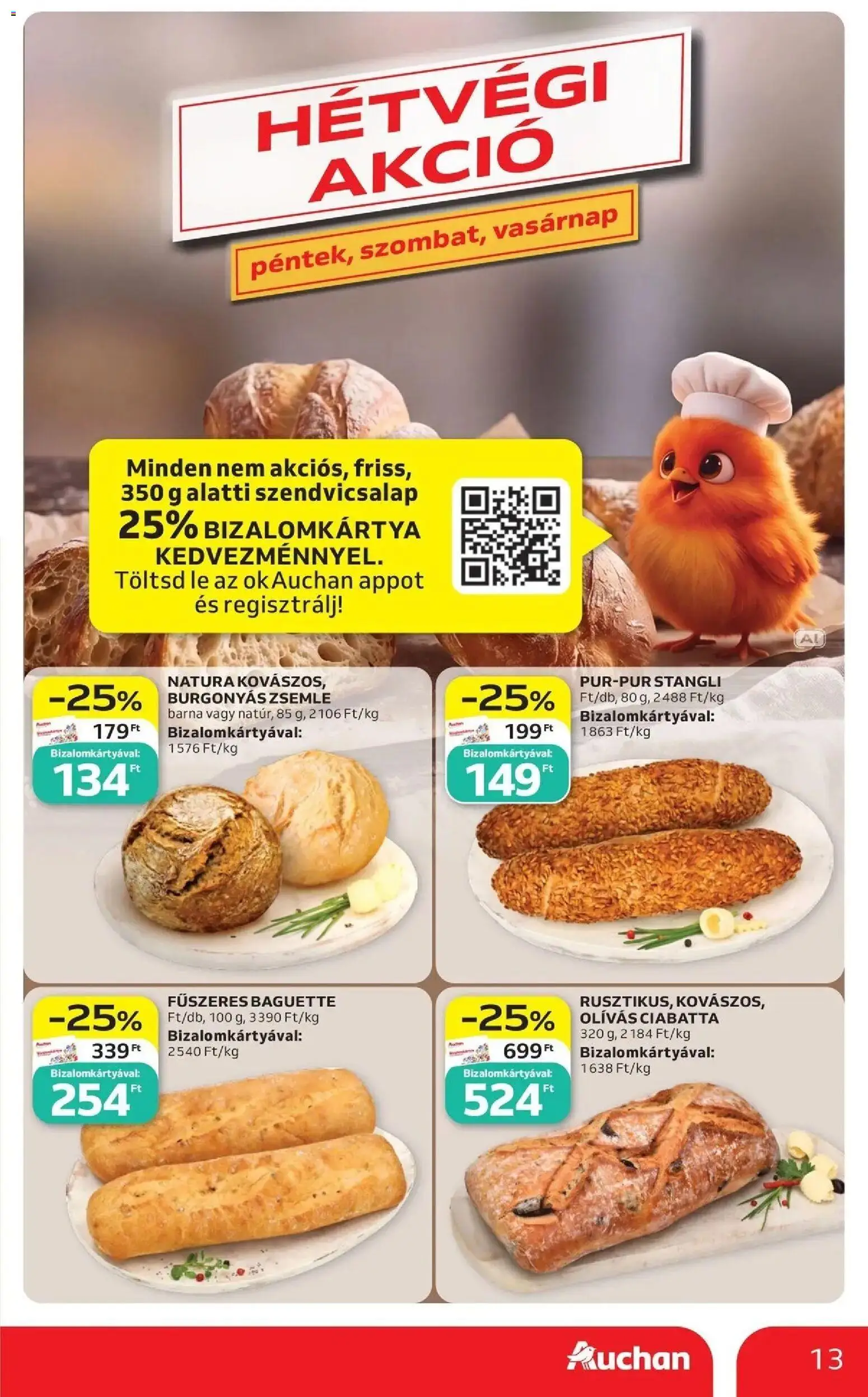 Auchan akciós ujság - amely érvényes a következő dátumtól: 2026.09.24. | Oldal: 13 | Termékek: Zsemle, Stangli, Lé, Ciabatta