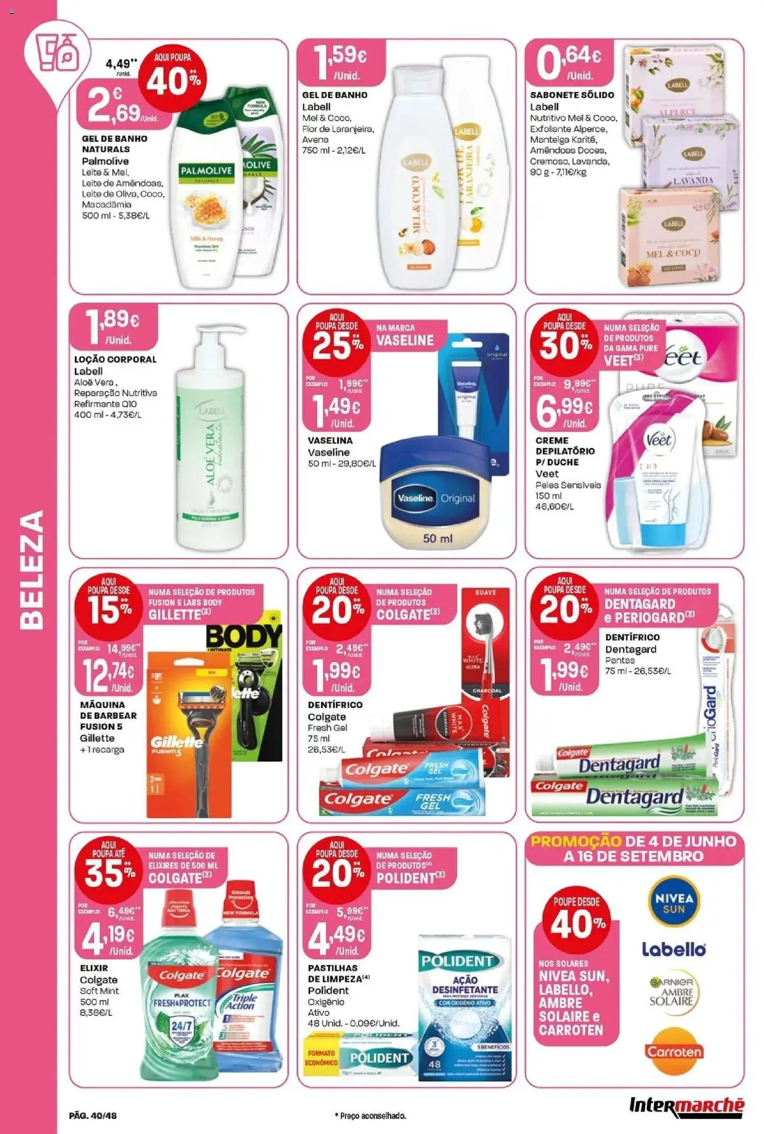 Intermarché - Isto é que são preços BAIXOS! │ válido de 04.06.2026 | Página: 40 | Produtos: Amêndoas, Gel de banho, Manteiga, Banho