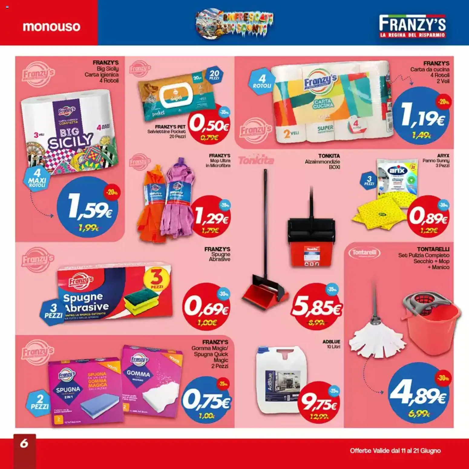 Volantino Franzy's del 11.06.2026 | Pagina: 6 | Prodotti: Spugna, Carta igienica, Secchio