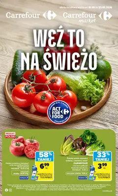 Pogląd oferty "Carrefour gazetka - Weź to na świeżo" - ważna od 18.05.2026