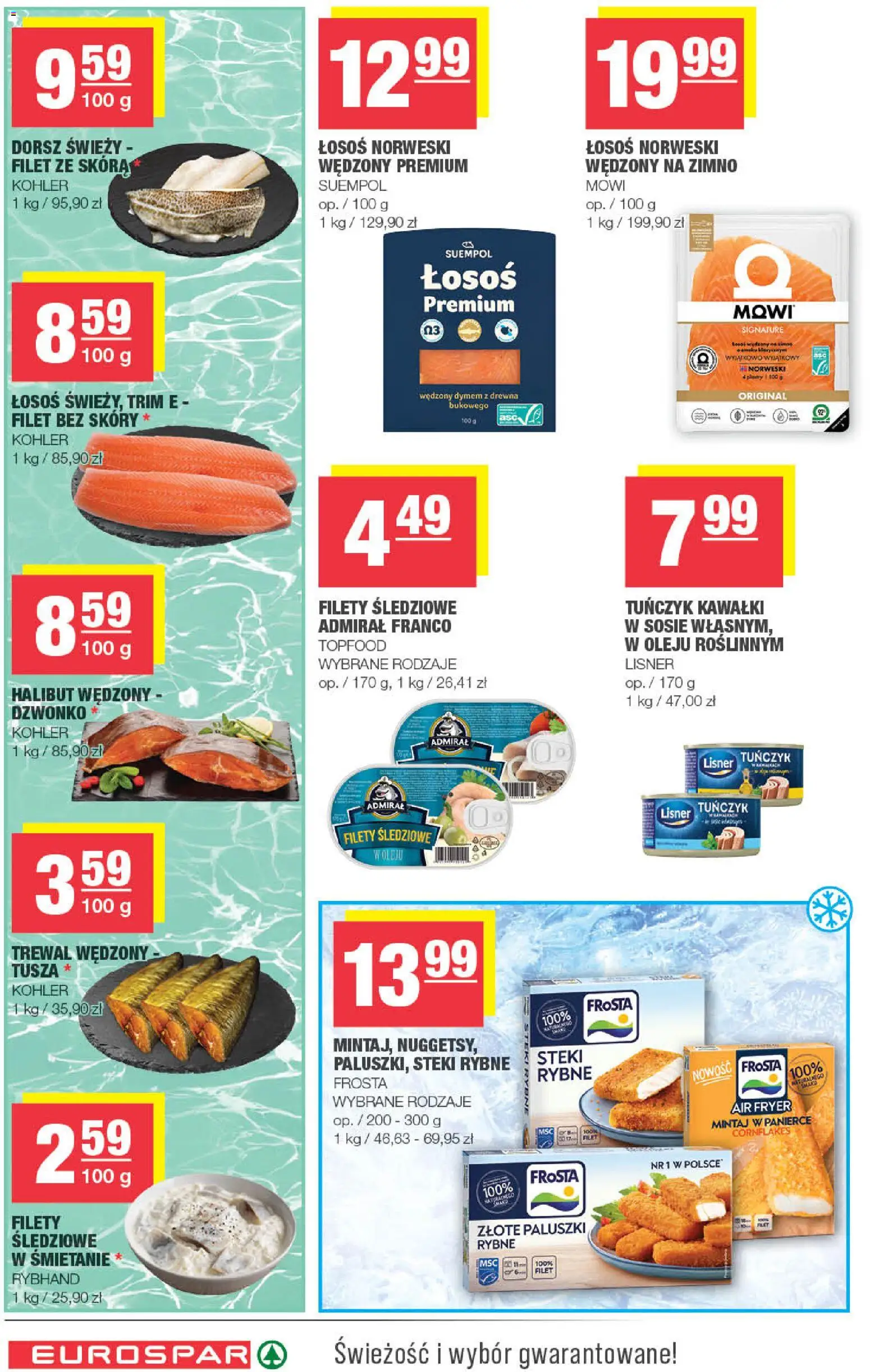 Spar gazetka - Eurospar od 21.10.2026 | Strona: 8 | Produkty: Stek, Halibut, Łosoś, Filet