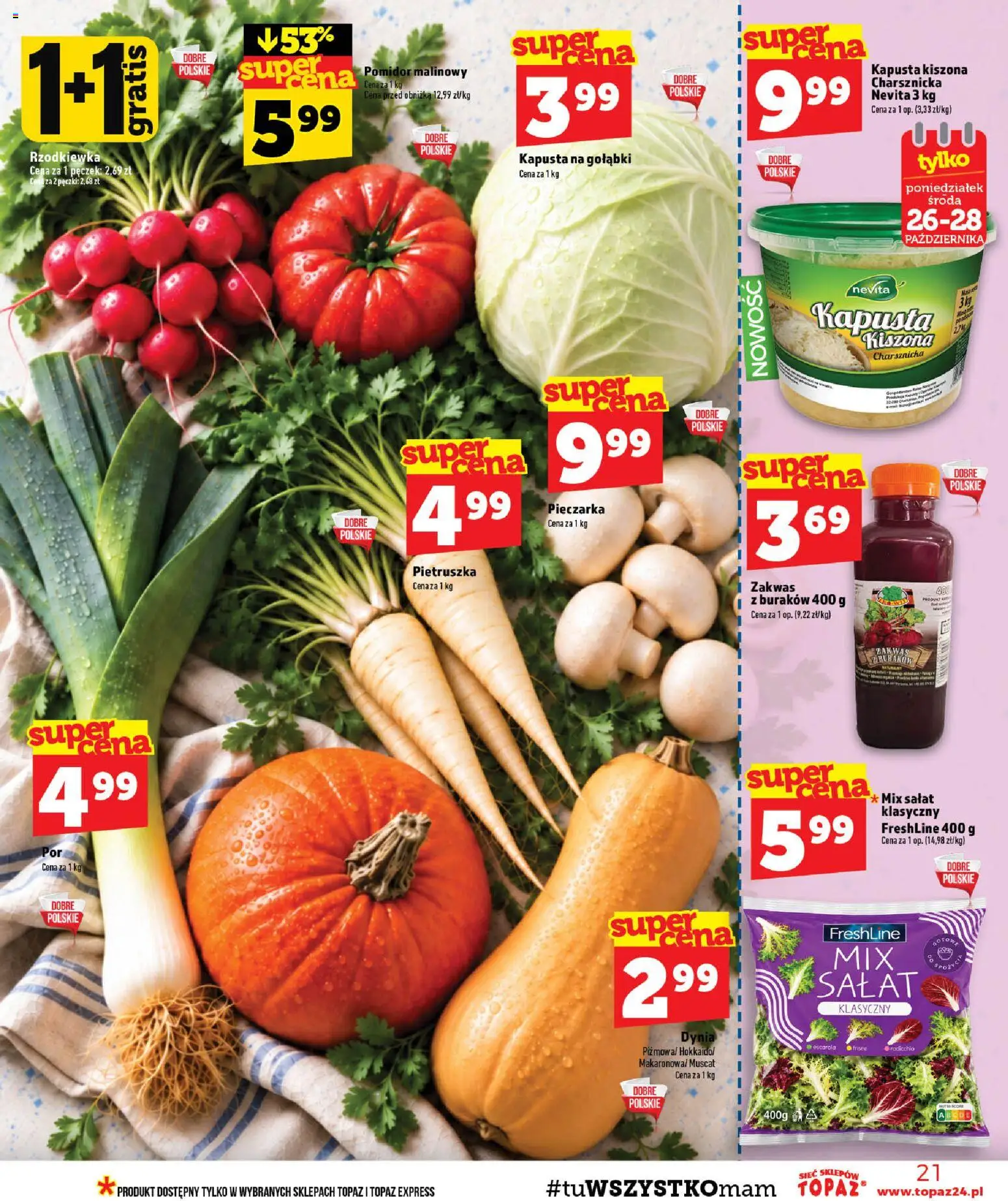 Topaz gazetka od 22.10.2026 | Strona: 21 | Produkty: Gołąbki, Pomidor malinowy, Dynia, Mix sałat