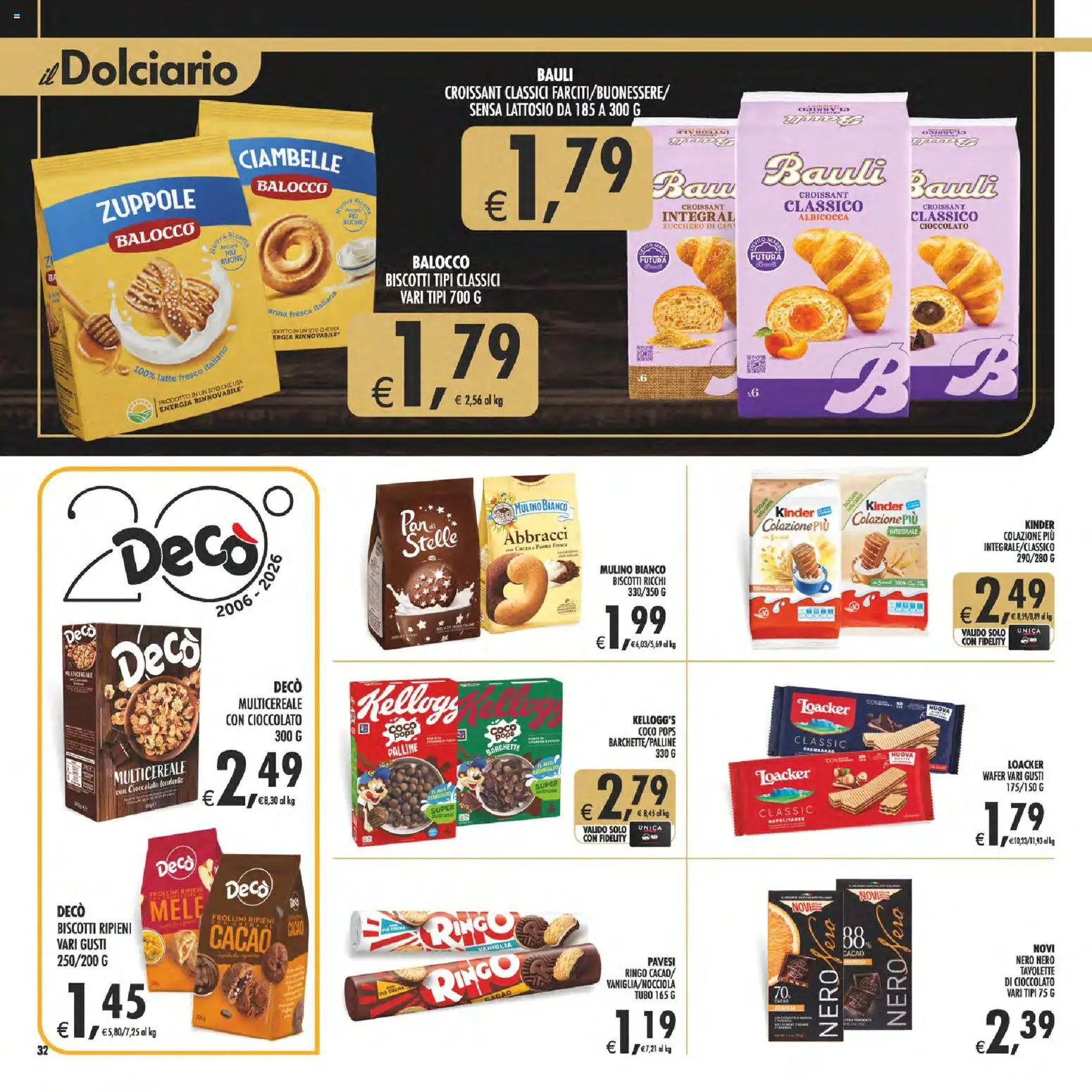 Volantino Decò del 13/10/2026 | Pagina: 32 | Prodotti: Biscotti, Zucchero, Latte, Tubo