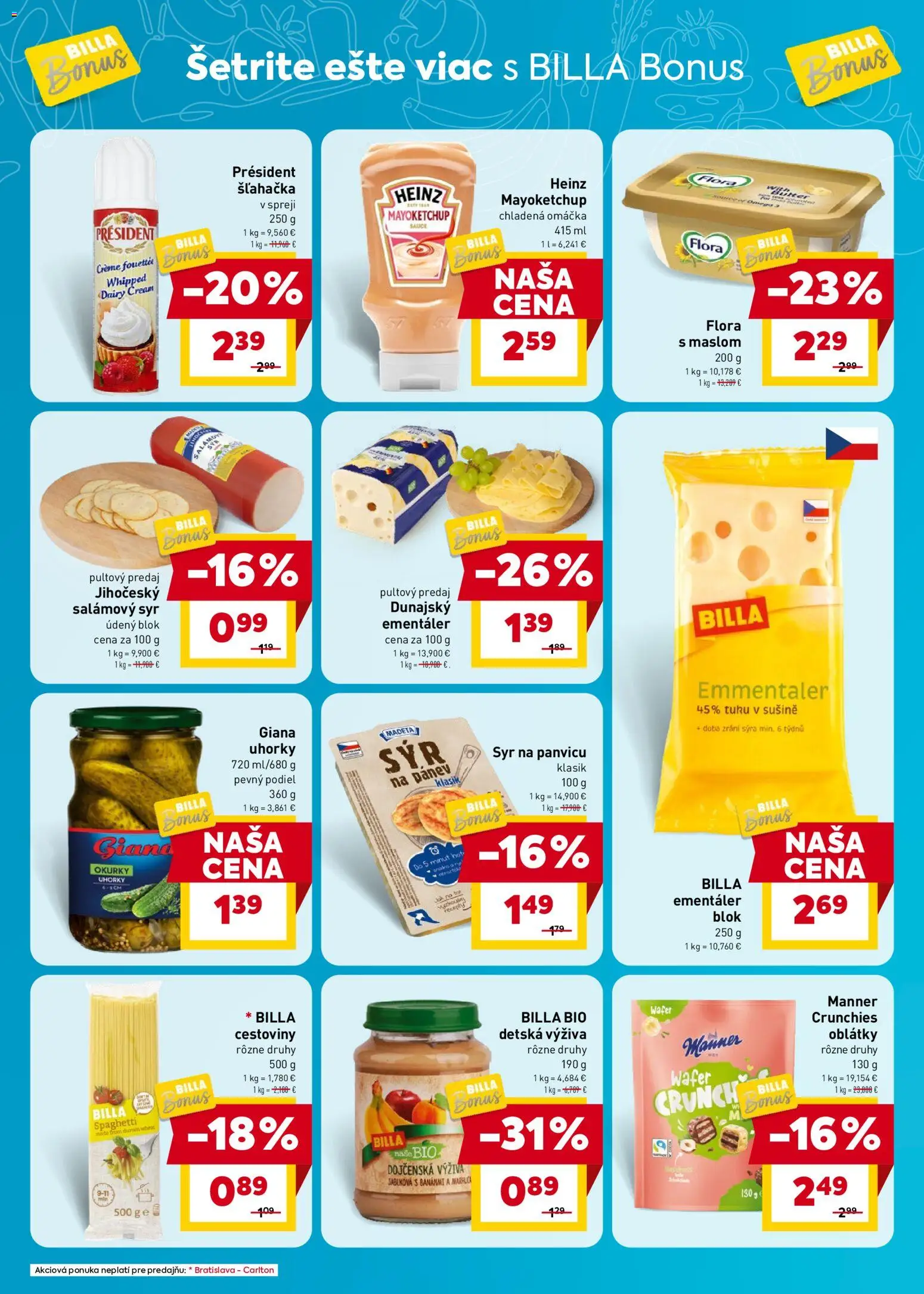 Nové Billa akcie – leták je platný od 12.08.2026 | Strana: 4 | Produkty: Oblátky, Omáčka, Flora, Uhorky