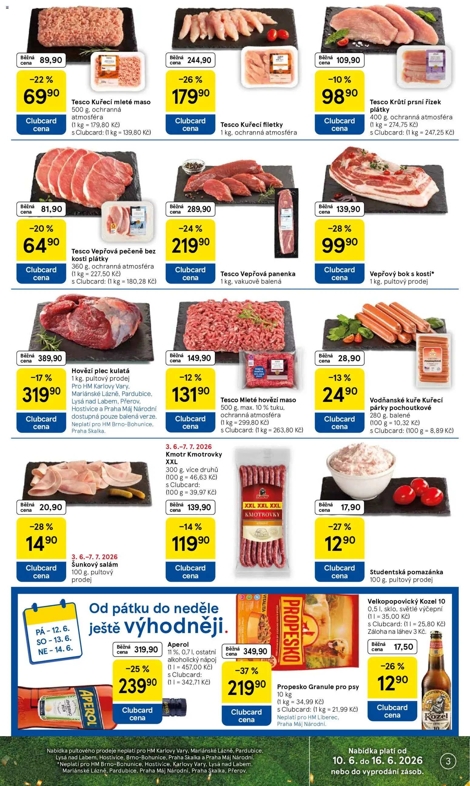 Tesco leták - Hypermarket od 10.06.2026 | Strana: 3 | Produkty: Granule, Kozel, Kuře, Velkopopovický Kozel 10