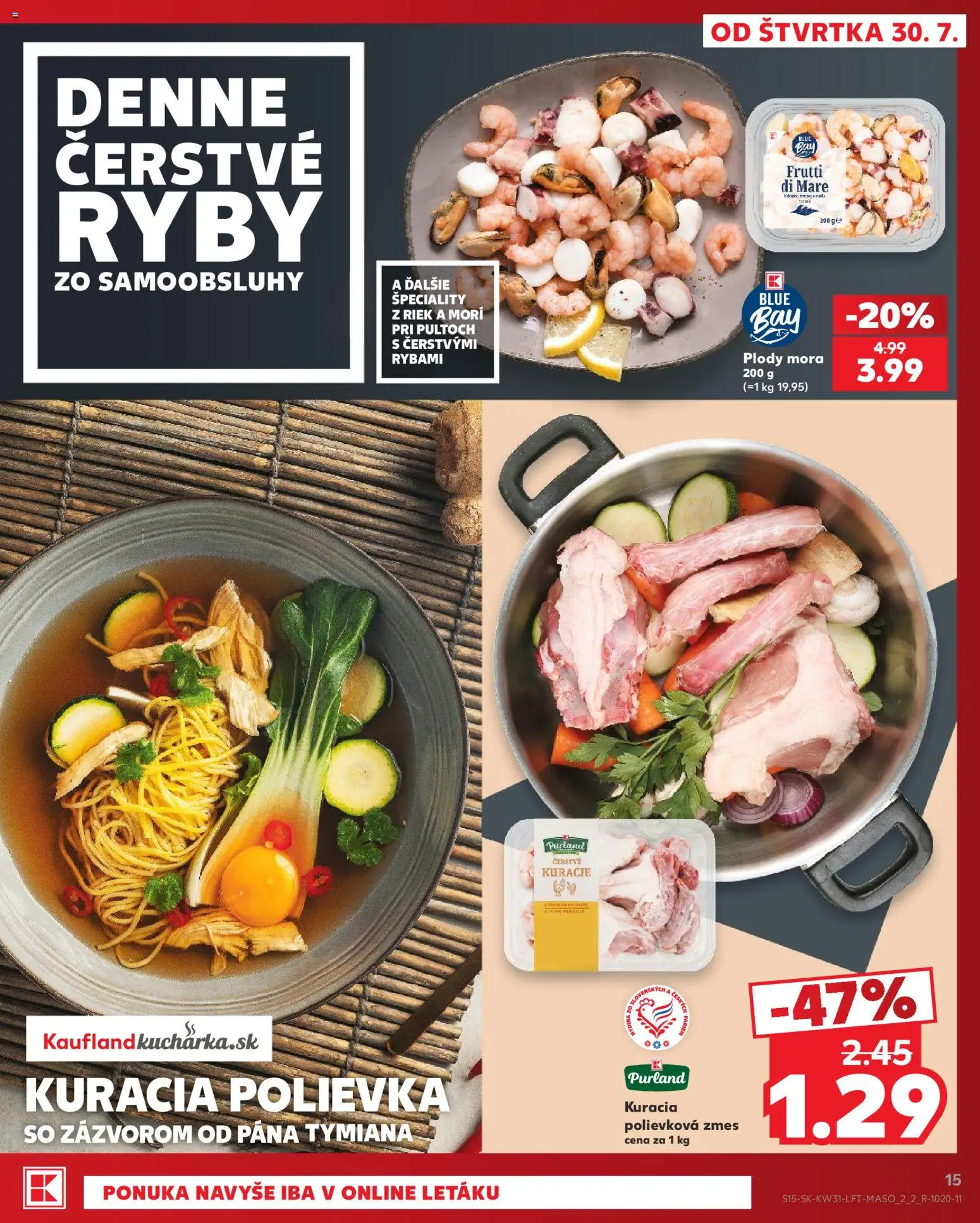Nové Kaufland akcie – leták je platný od 30.07.2026 | Strana: 15 | Produkty: Ryby