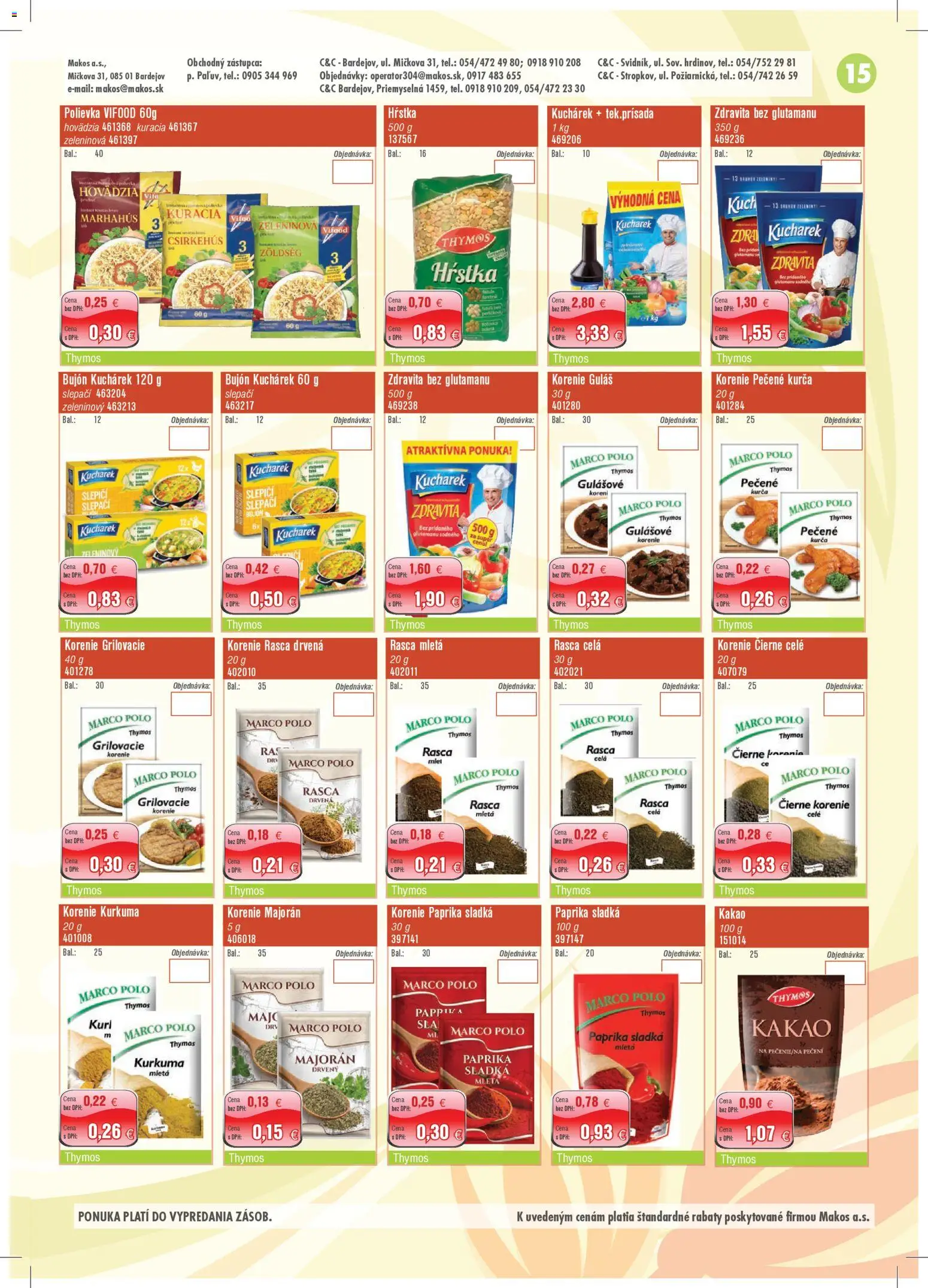 Nové Makos akcie – leták je platný od 04.05.2026 | Strana: 15 | Produkty: Paprika, Čierne korenie, Korenie, Kurkuma