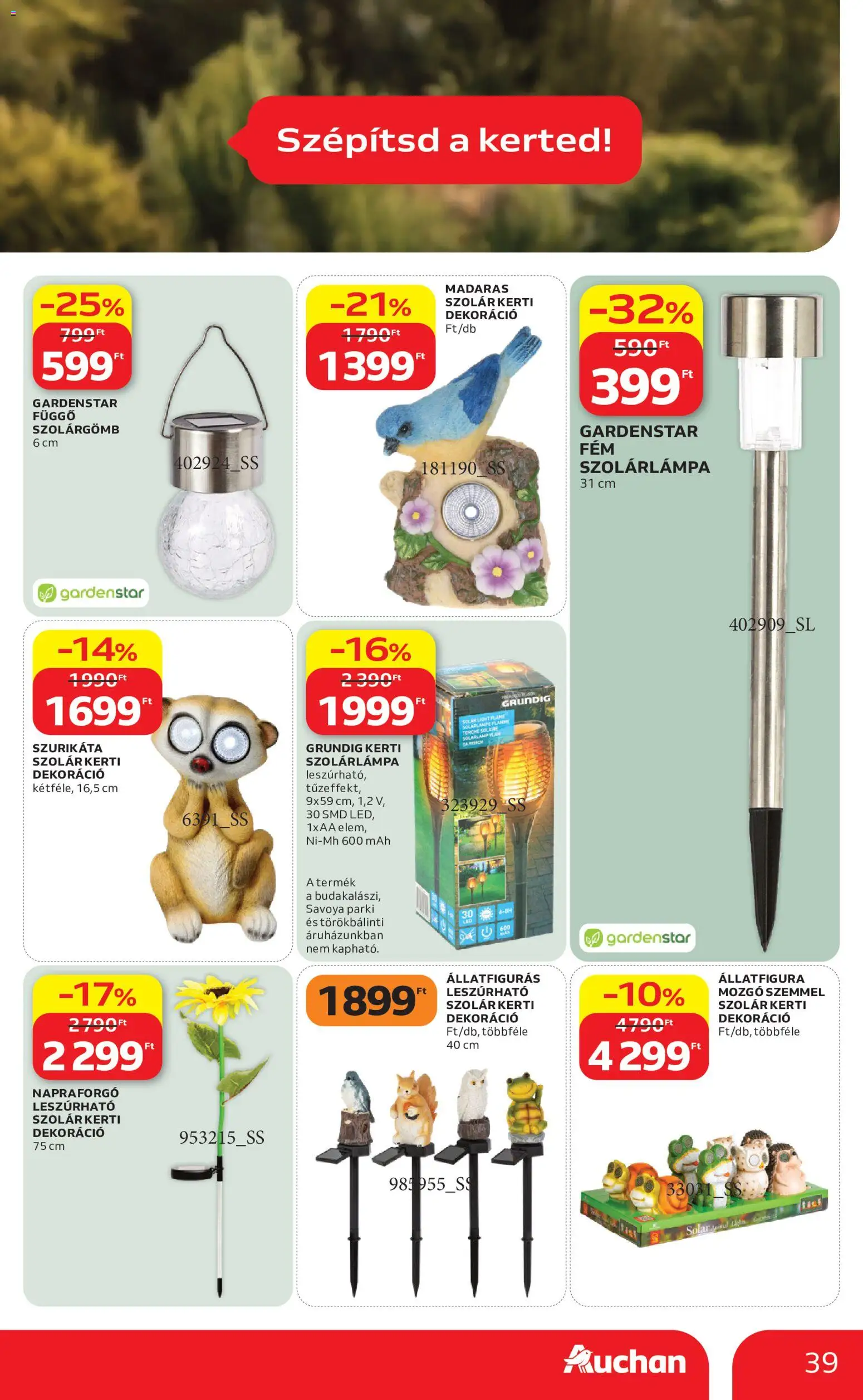 Auchan akciós ujság - amely érvényes a következő dátumtól: 2026.07.09. | Oldal: 39 | Termékek: Szolárlámpa, Dekoráció