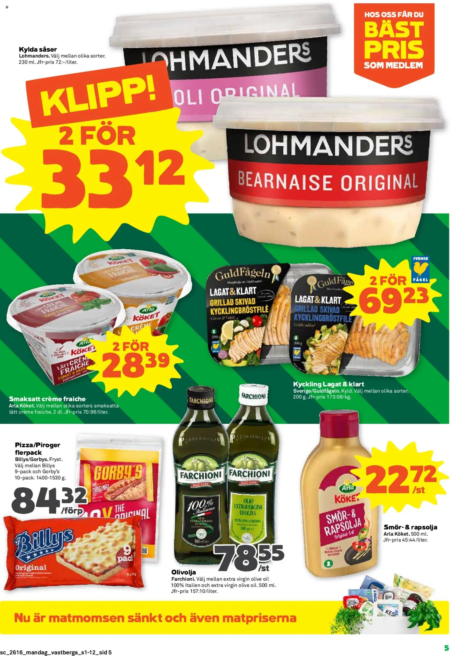 Coop Forum reklamblad aktuell från 13.04.2026 | Sida: 5 | Produkter: Creme fraiche, Olivolja, Smör, Rapsolja