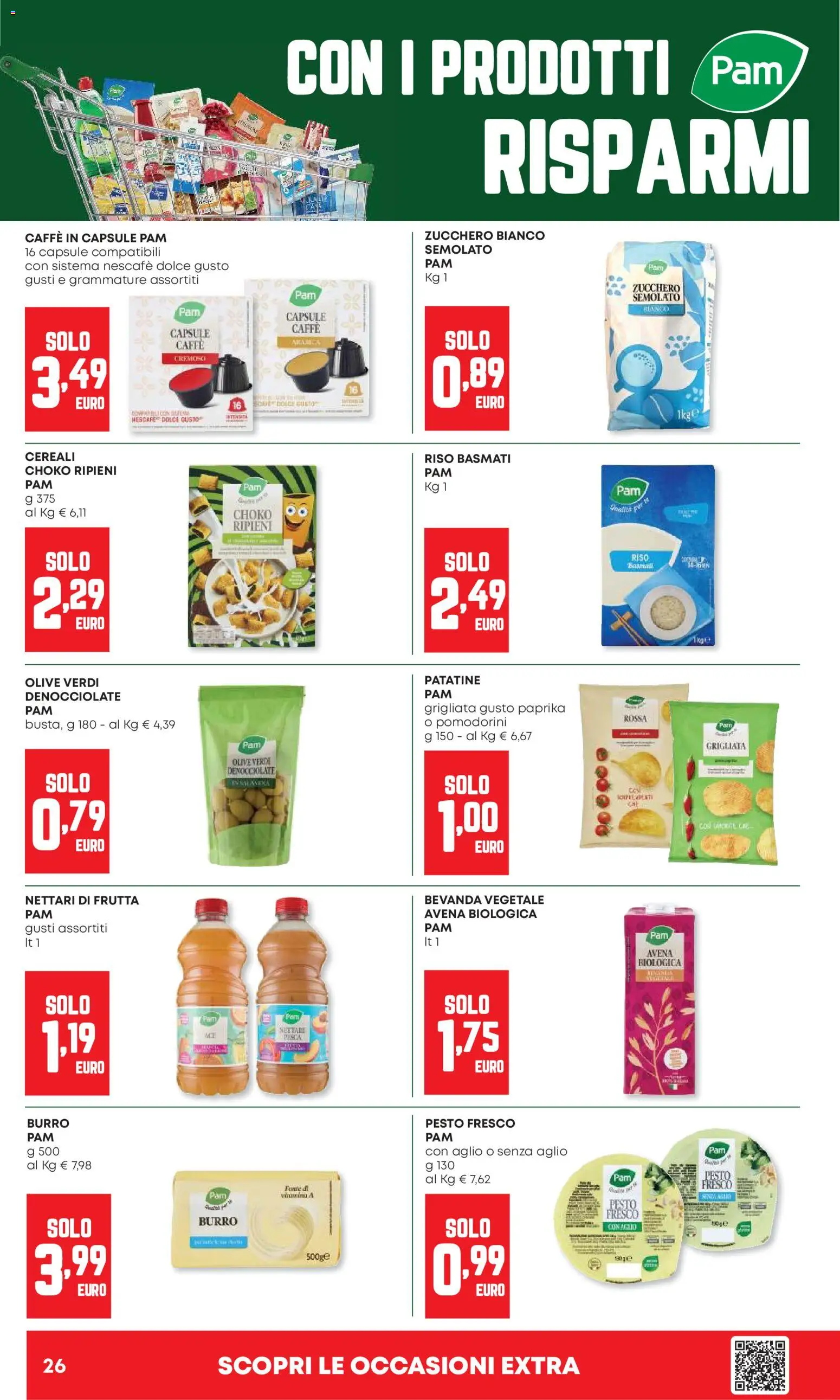Volantino Panorama del 07.05.2026 | Pagina: 26 | Prodotti: Frutta, Pesto, Caffe in capsule, Zucchero semolato