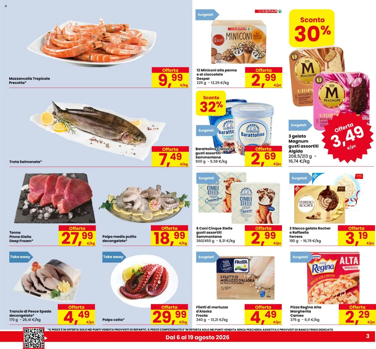 Volantino Eurospar del 06/08/2026 | Pagina: 3 | Prodotti: Pesce, Il pesce, Polpo, Trota