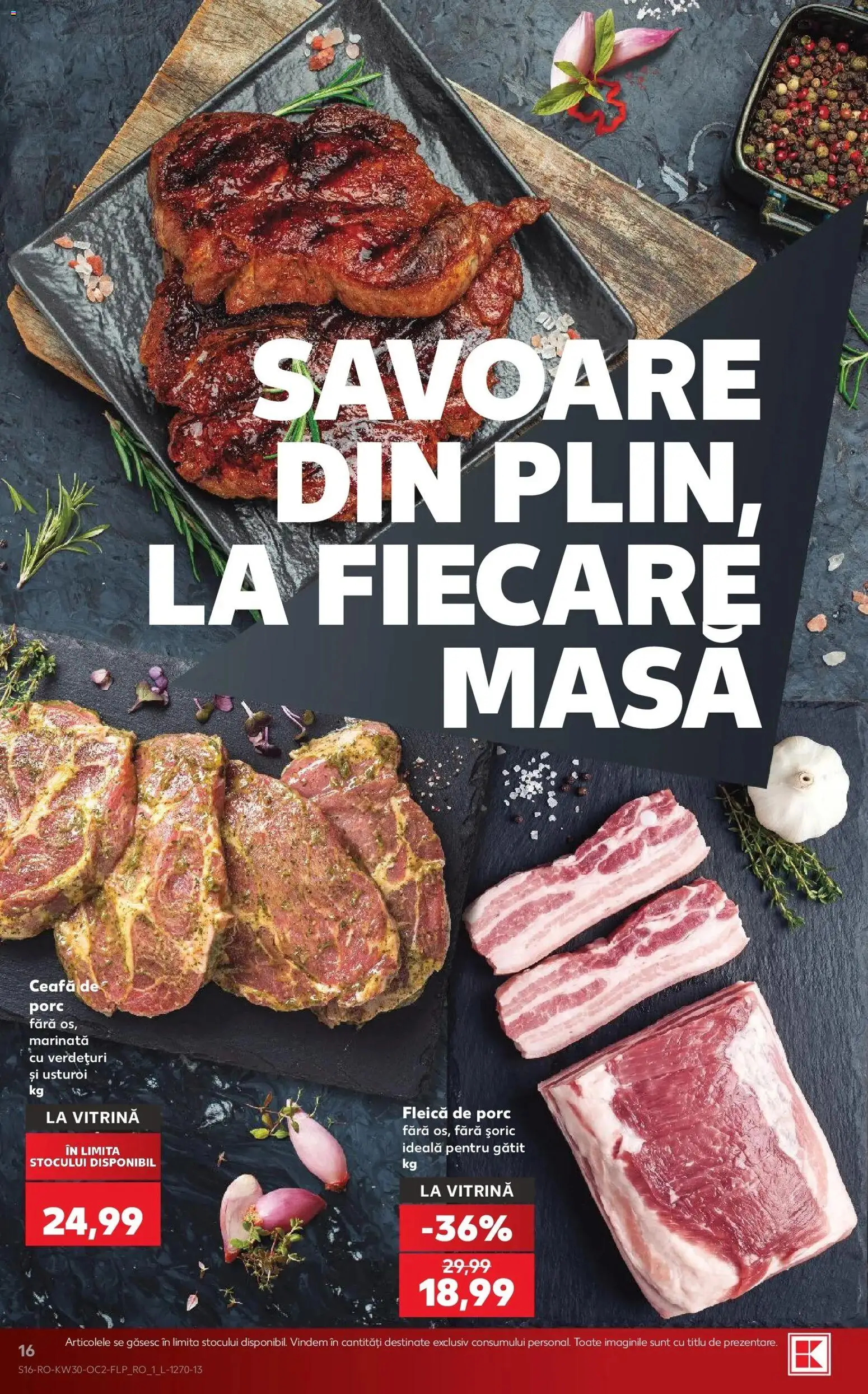 Noul catalog Kaufland – valabil de la 22.07.2026 | Pagină: 16 | Produse: Ceafa de porc, Masă, Vitrină, Fleică