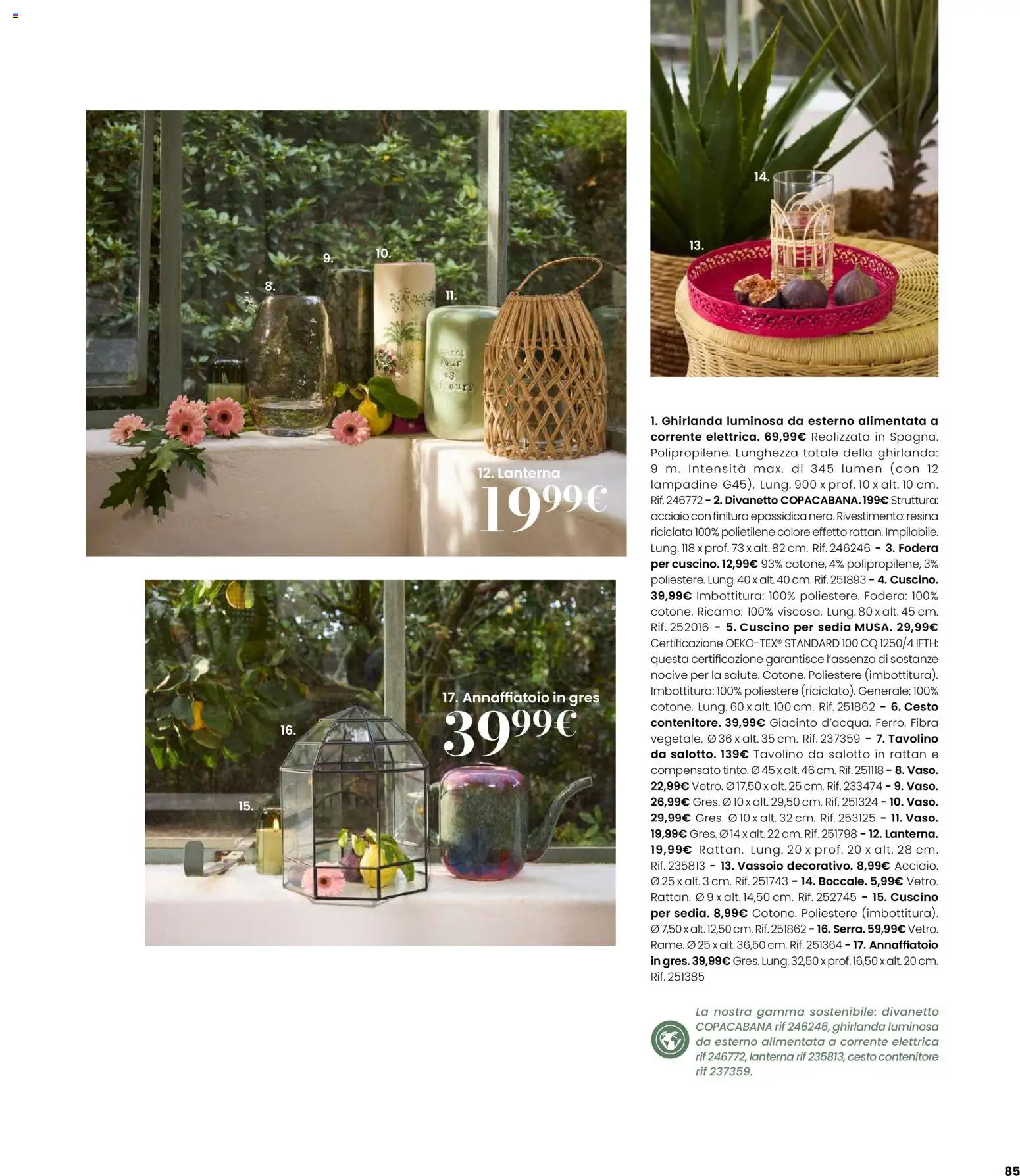 Volantino Maisons du Monde del 12.02.2026 | Pagina: 85 | Prodotti: Tavolino, Annaffiatoio, Contenitore, Sedia