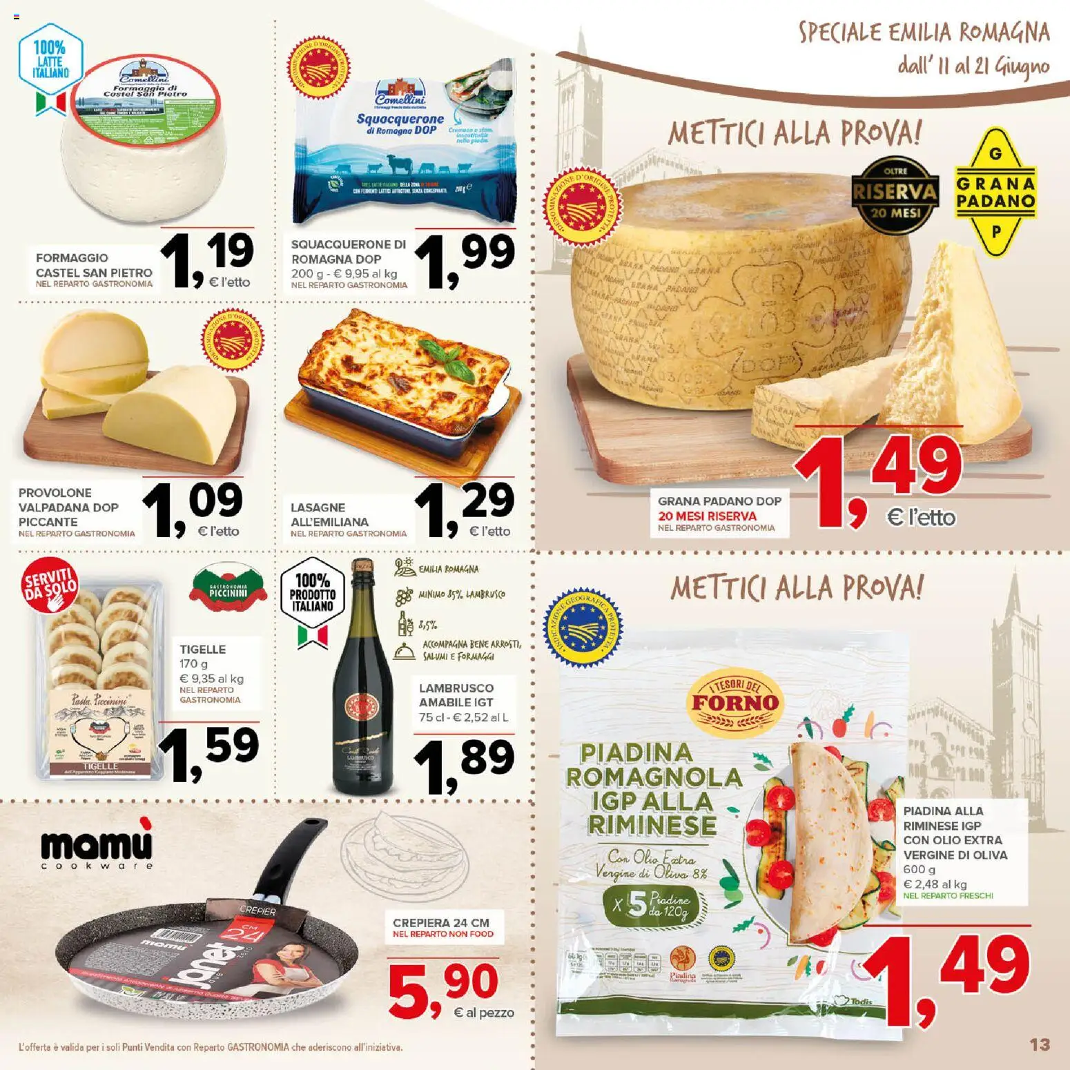 Volantino Todis del 11.06.2026 | Pagina: 13 | Prodotti: Provolone, Pasta, Piadina, Grana Padano