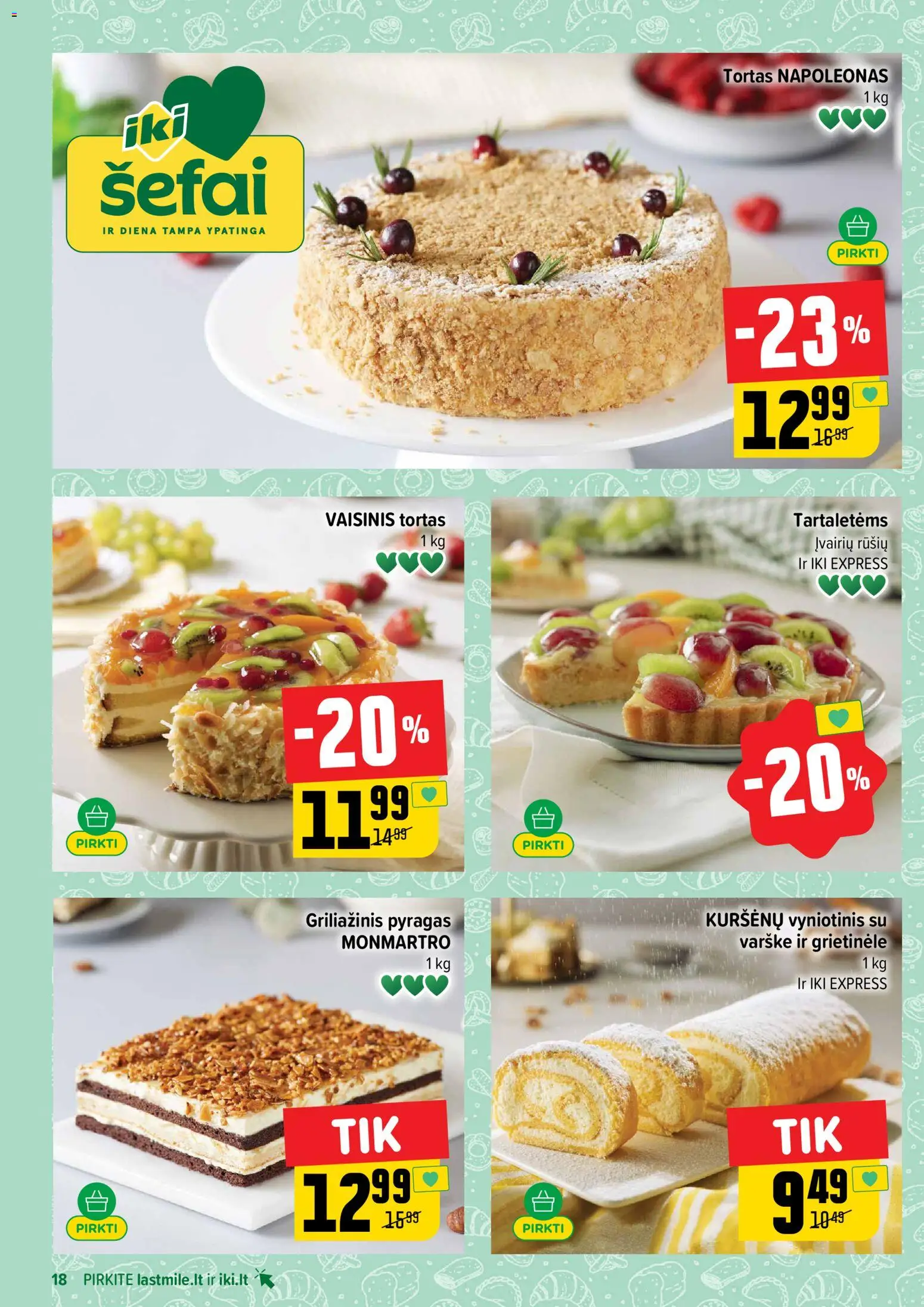 IKI akcijos nuo 2026.10.12 | Puslapis: 18 | Prekių: Grietinėlė, Tortas, Pyragas, Varškė