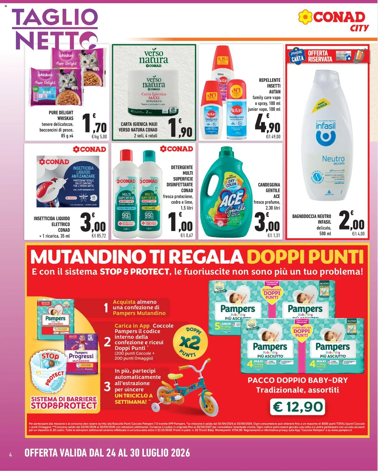 Volantino Conad del 24/07/2026 | Pagina: 4 | Prodotti: Carta igienica, Candeggina, Bagno, Doccia