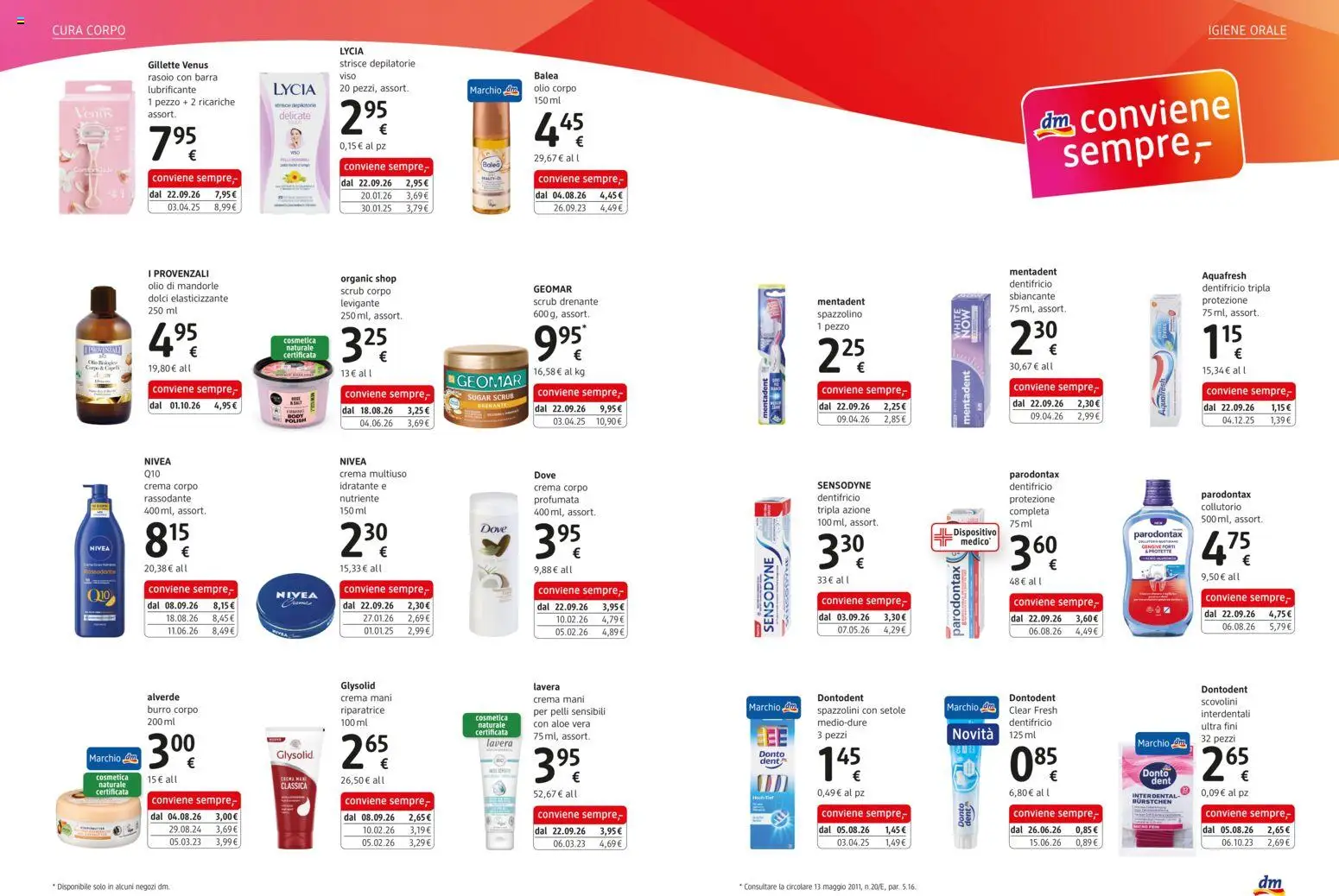 Volantino dm drogerie markt del 01/10/2026 | Pagina: 4 | Prodotti: Collutorio, Lubrificante, Olio, Mandorle