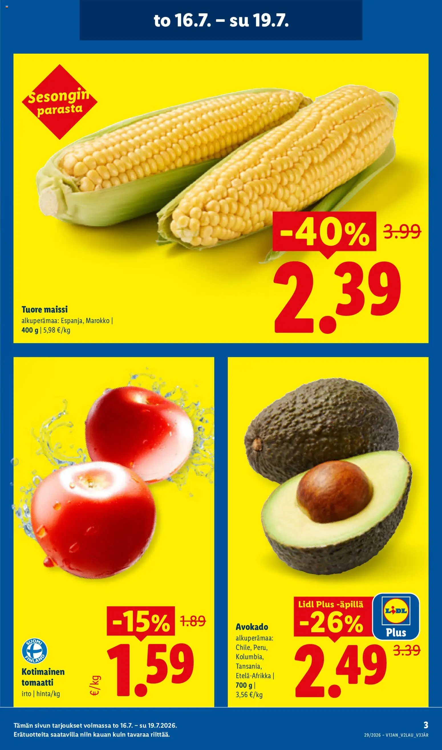 Lidl tarjoukset – voimassa 16/07/2026 alkaen | Sivu: 3 | Tuotteet: Maissi, Avokado