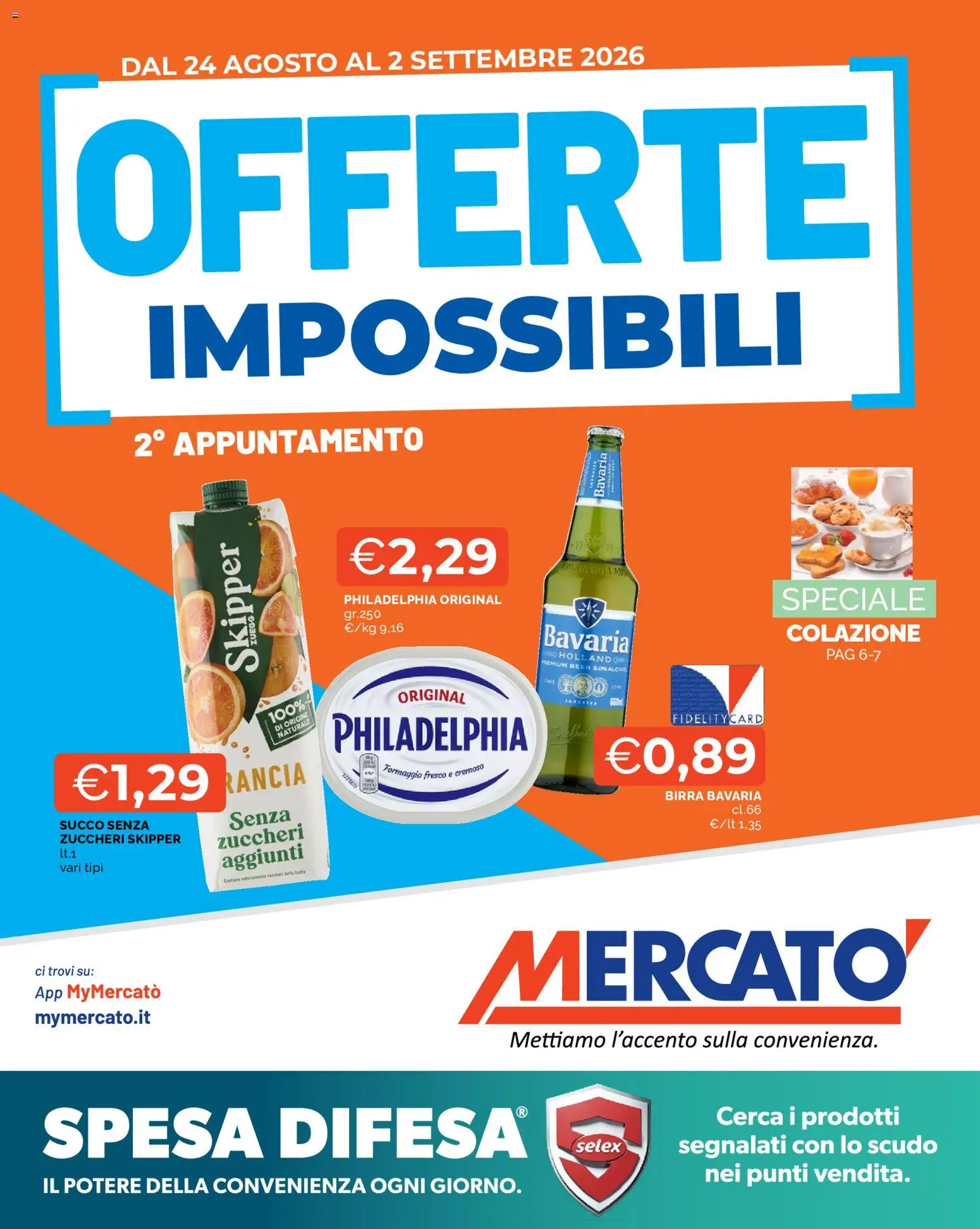 Volantino Mercatò del 24/08/2026 | Pagina: 1 | Prodotti: Succo, Birra, Frutta, Formaggio fresco