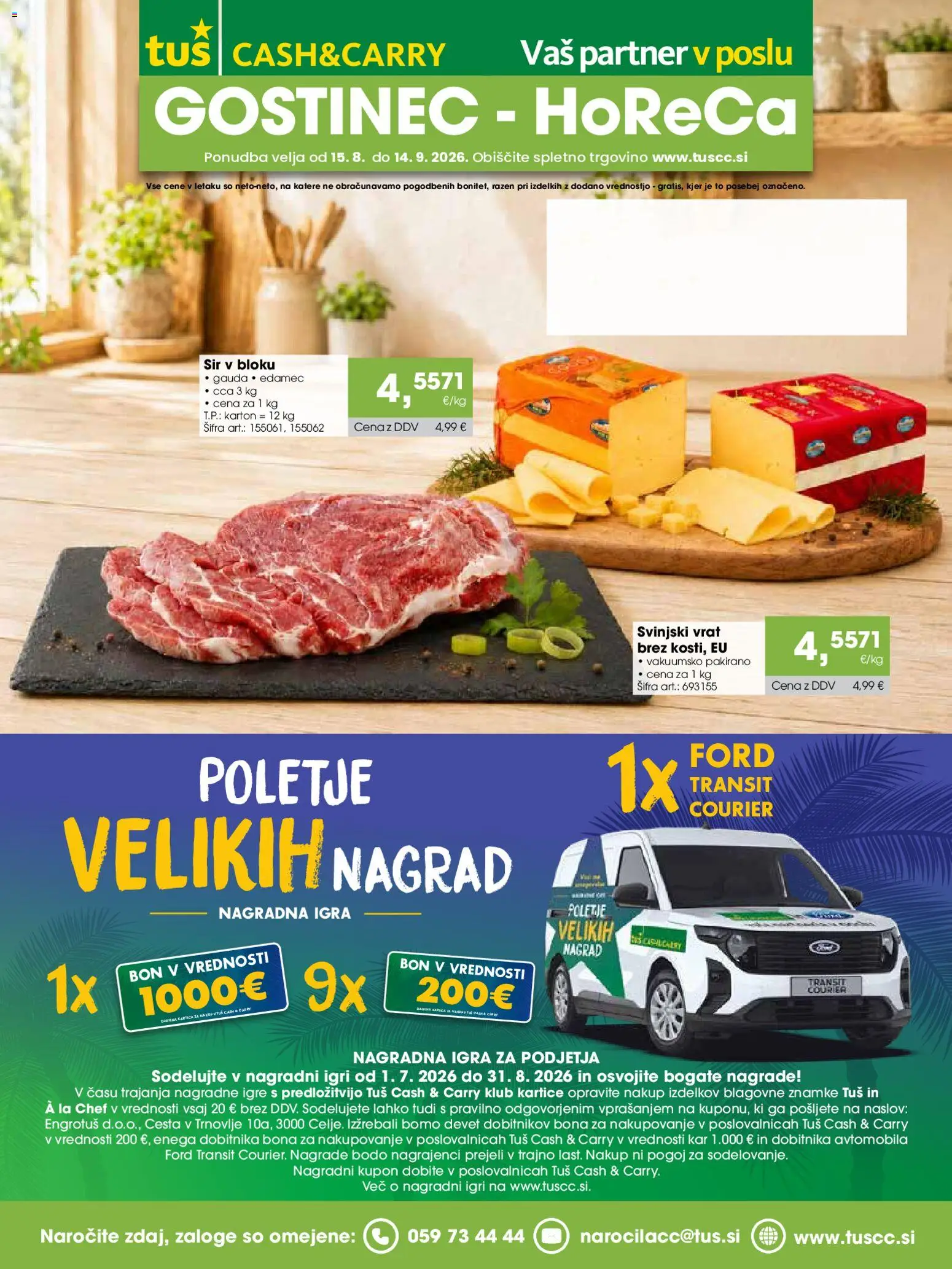 Novi Tuš katalog ponudbe – veljaven od 15.08.2026 | Stran: 1 | Izdelki: Edamec, Igra, Gauda, Sir