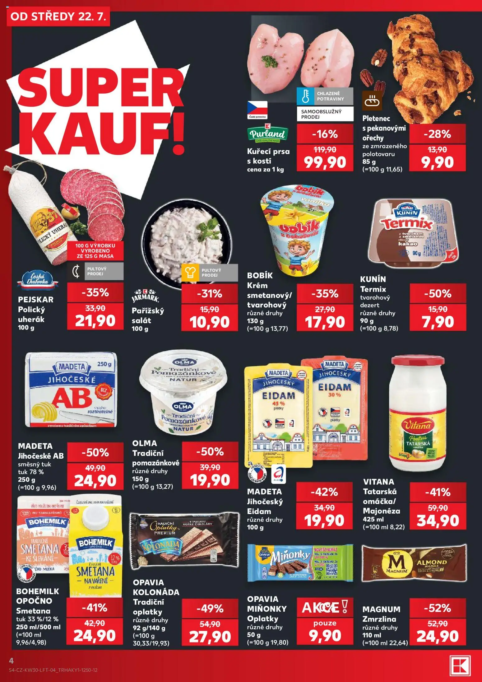 Kaufland leták od 22.07.2026 | Strana: 4 | Produkty: Kuřecí prsa, Ořechy, Zmrzlina, Pletenec s pekanovými ořechy