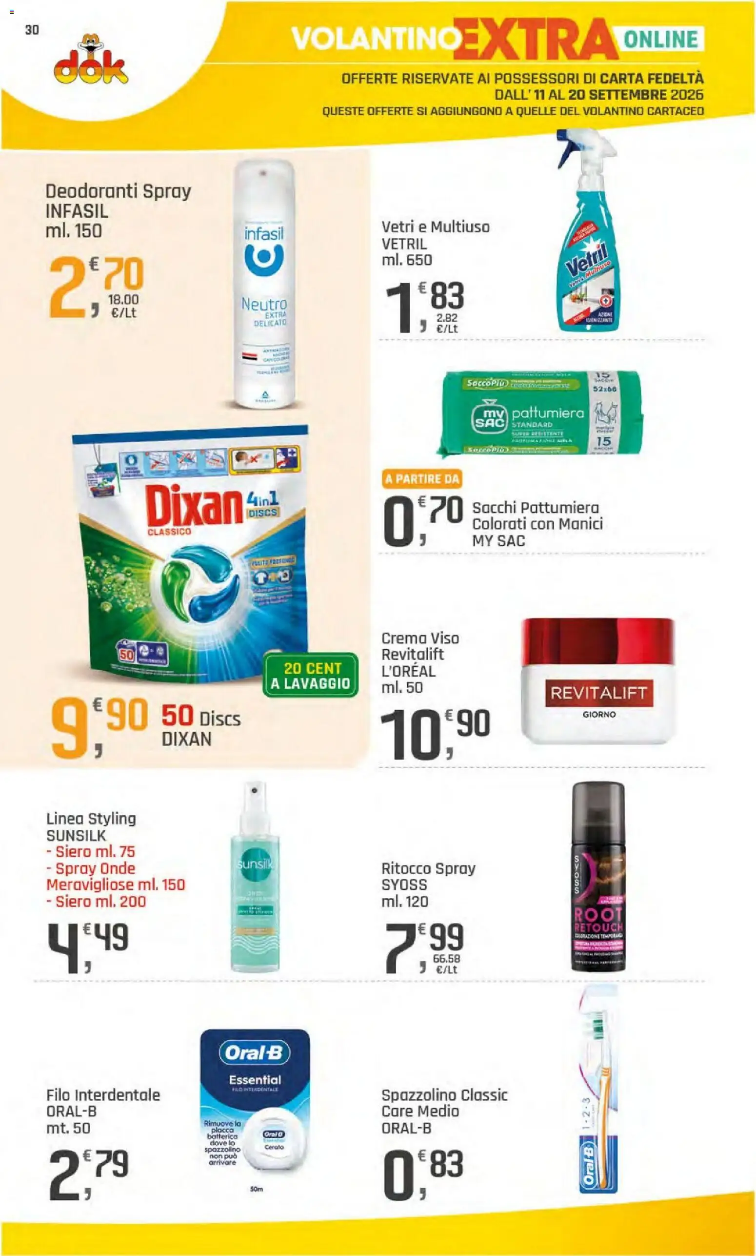 Volantino DOK del 11/09/2026 | Pagina: 30 | Prodotti: Crema, Spazzolino, Filo interdentale, Crema viso