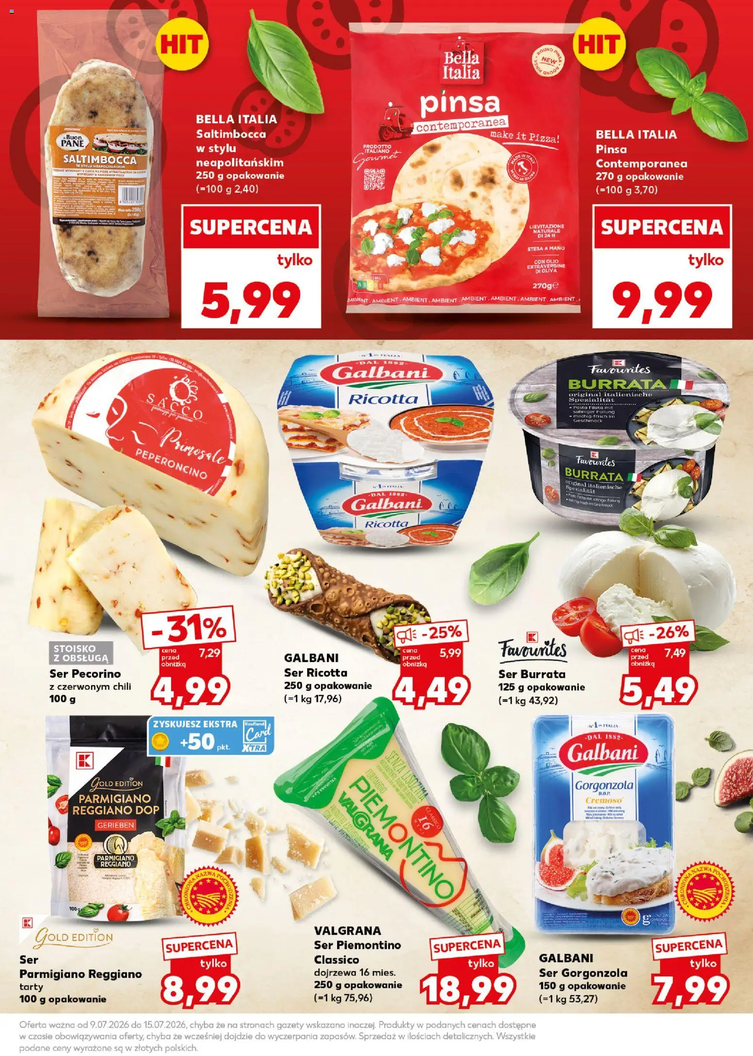 Kaufland Polsko leták - Mocny start od 13.07.2026 | Strana: 15 | Produkty: Gourmet, Pizza, Burrata, Gorgonzola