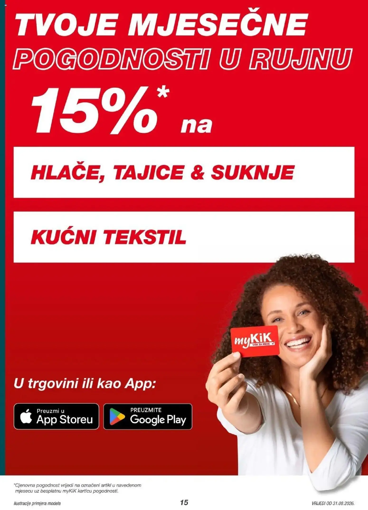 Kik Katalog novi od 28.08.2026 na listanje > letak digitalni | Stranica: 15 | Proizvodi: Suknje, Tajice