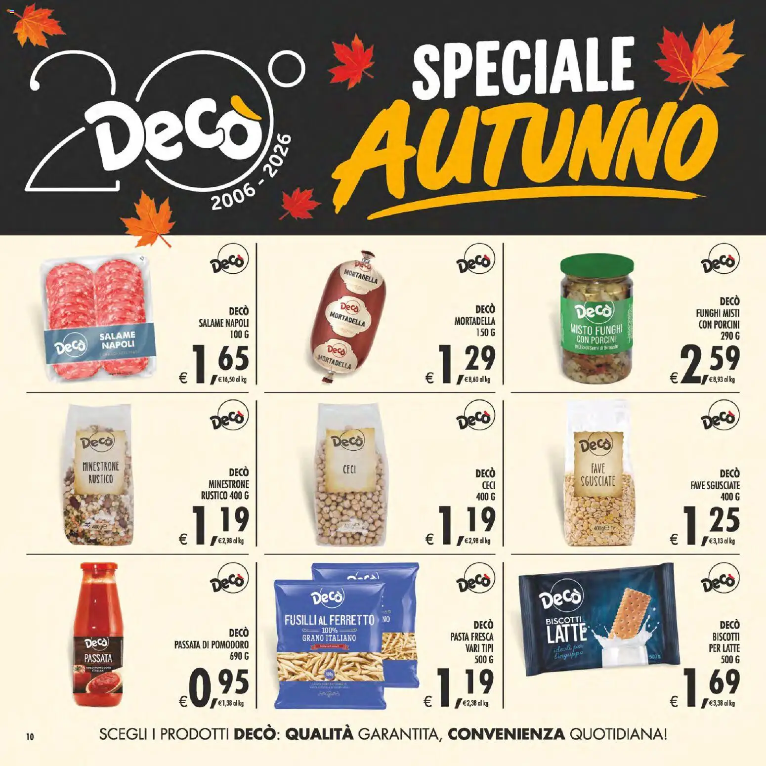 Volantino Decò del 23/10/2026 | Pagina: 10 | Prodotti: Minestrone, Passata di pomodoro, Fusilli, Olio di semi di girasole