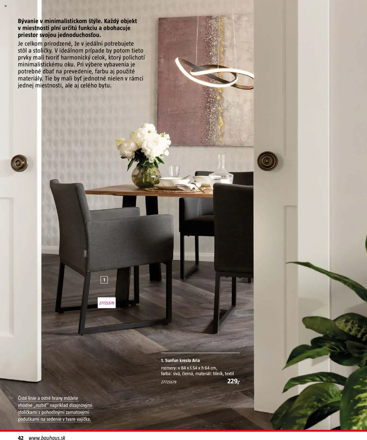 Nové Bauhaus akcie – leták je platný od 03.08.2026 | Strana: 42 | Produkty: Stôl, Kreslo