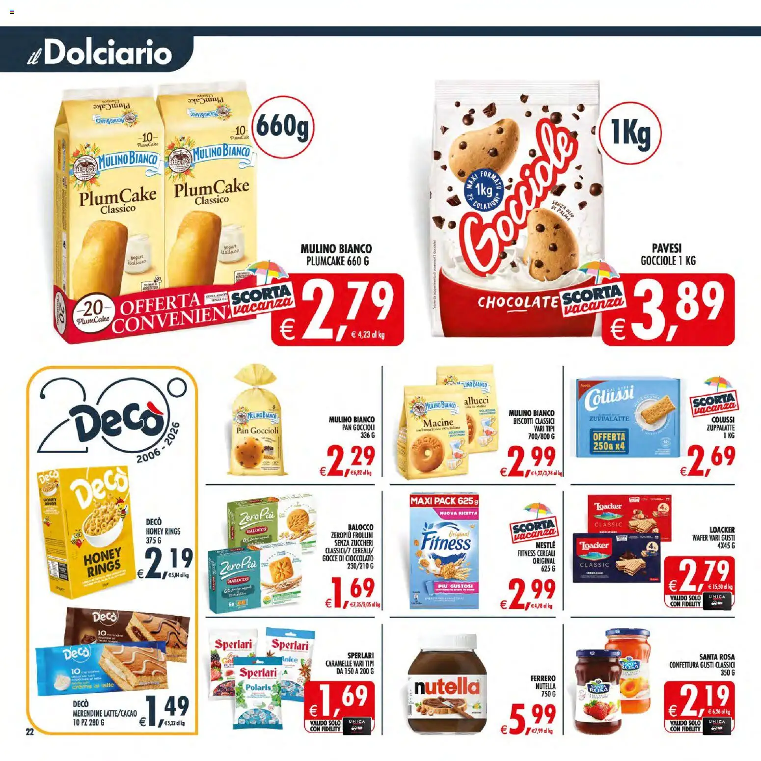 Volantino Decò del 21/07/2026 | Pagina: 26 | Prodotti: Caramelle, Biscotti, Latte, Plumcake