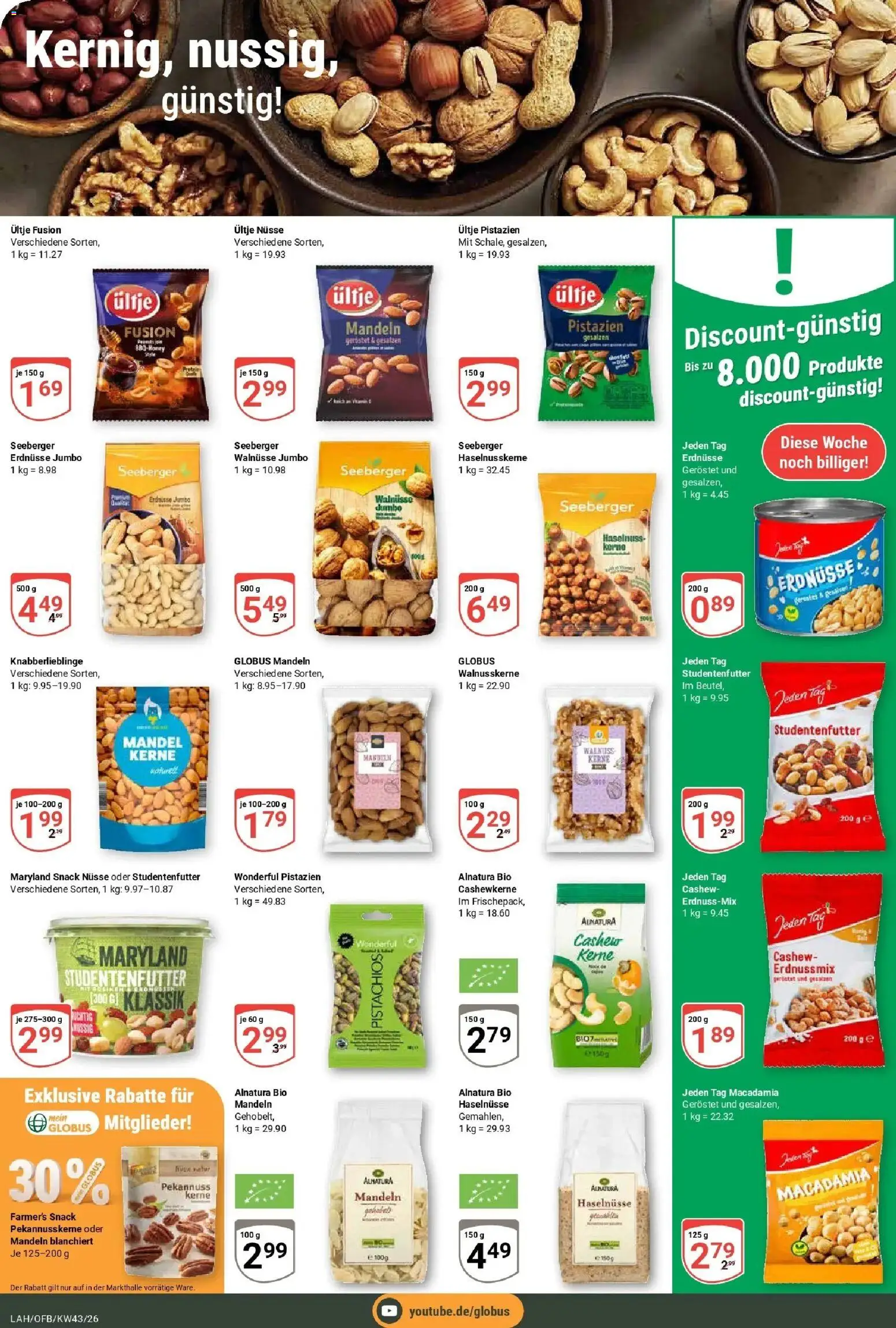Globus Prospekt Lahnstein (ab 19.10.2026) » Angebote online | Seite: 14 | Produkte: Walnüsse, Cashew, Pistazien, Nüsse