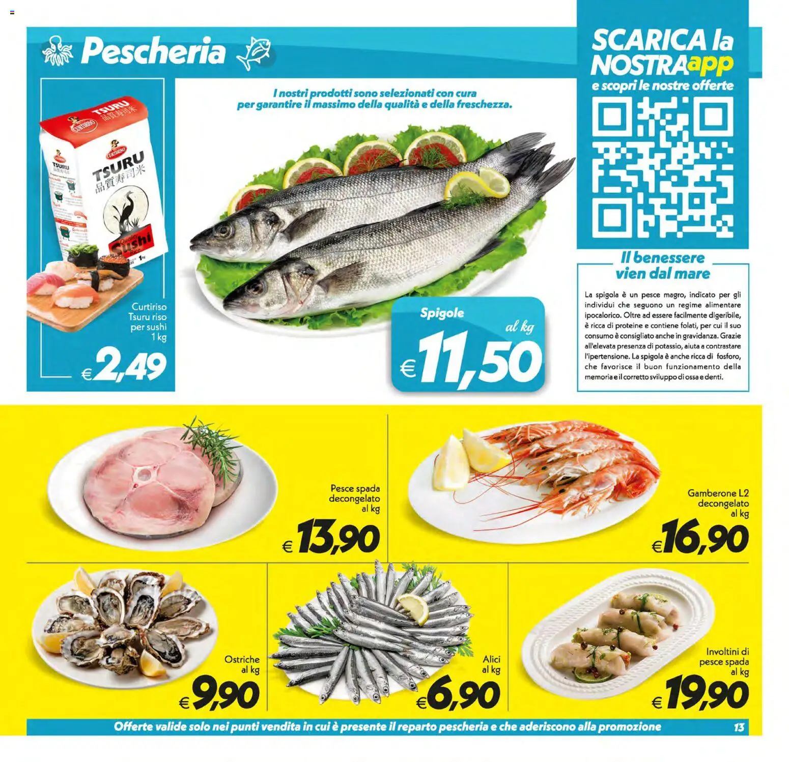 Volantino SuperConveniente del 30/06/2026 | Pagina: 13 | Prodotti: Pesce, Spigola, Pesce spada, Alici