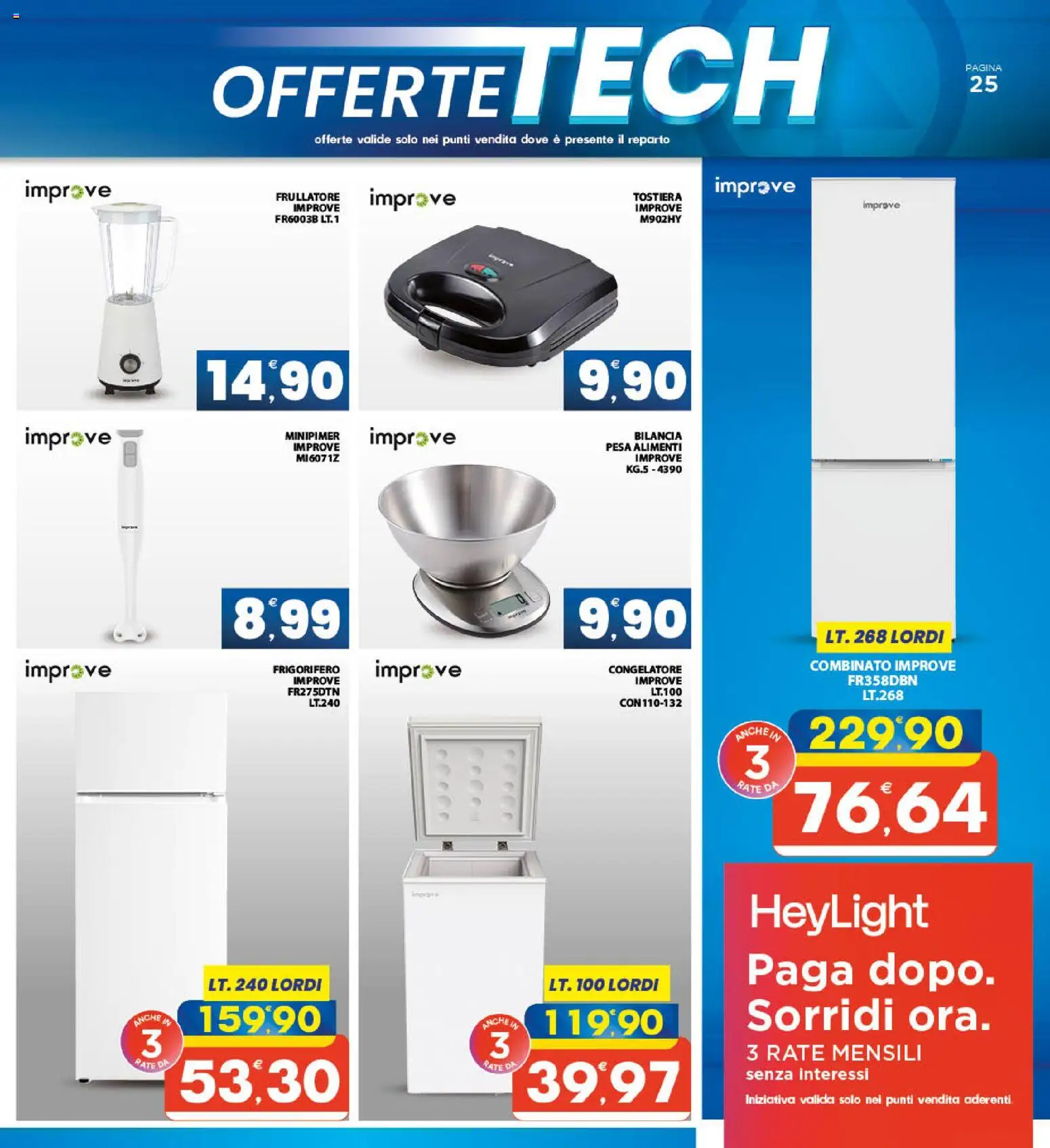 Volantino Interspar del 27.04.2026 | Pagina: 25 | Prodotti: Frullatore, Tostiera, Congelatore, Bilancia