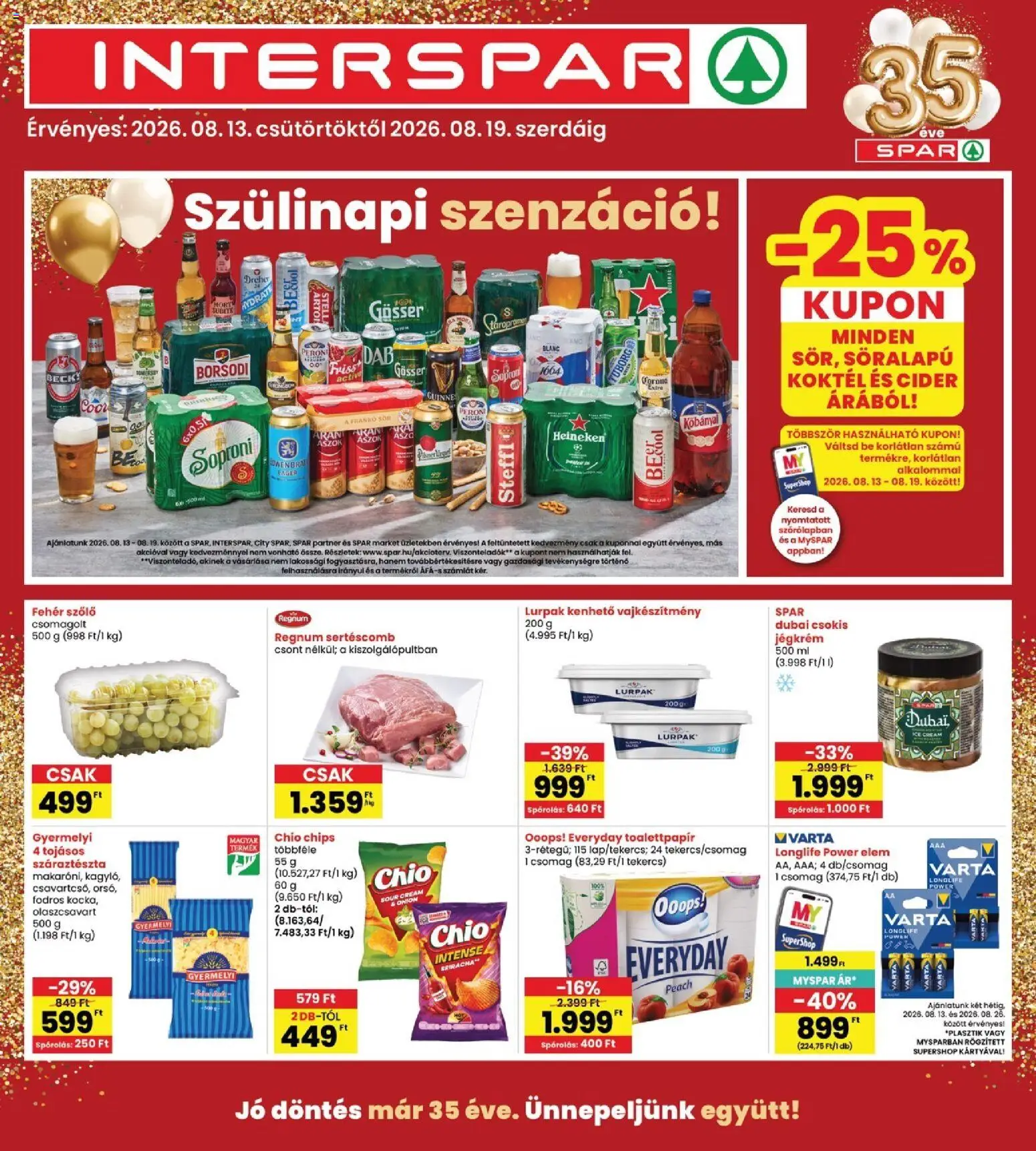 Interspar akciós ujság - amely érvényes a következő dátumtól: 2026.08.13. | Oldal: 1 | Termékek: Chips, Peroni, Borsodi, Corona Extra