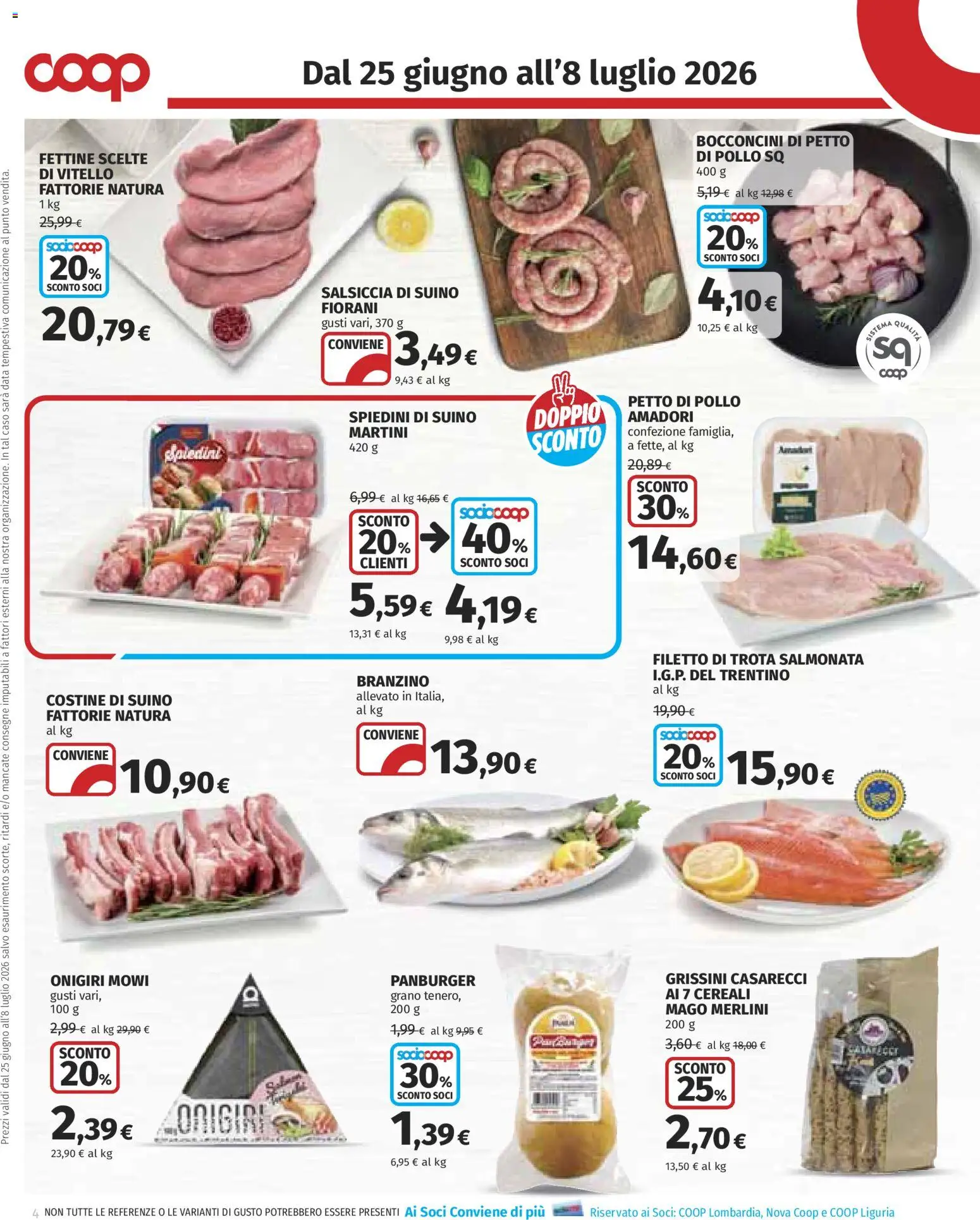 Volantino COOP del 25/06/2026 | Pagina: 4 | Prodotti: Trota, Suino, Salsiccia, Spiedini