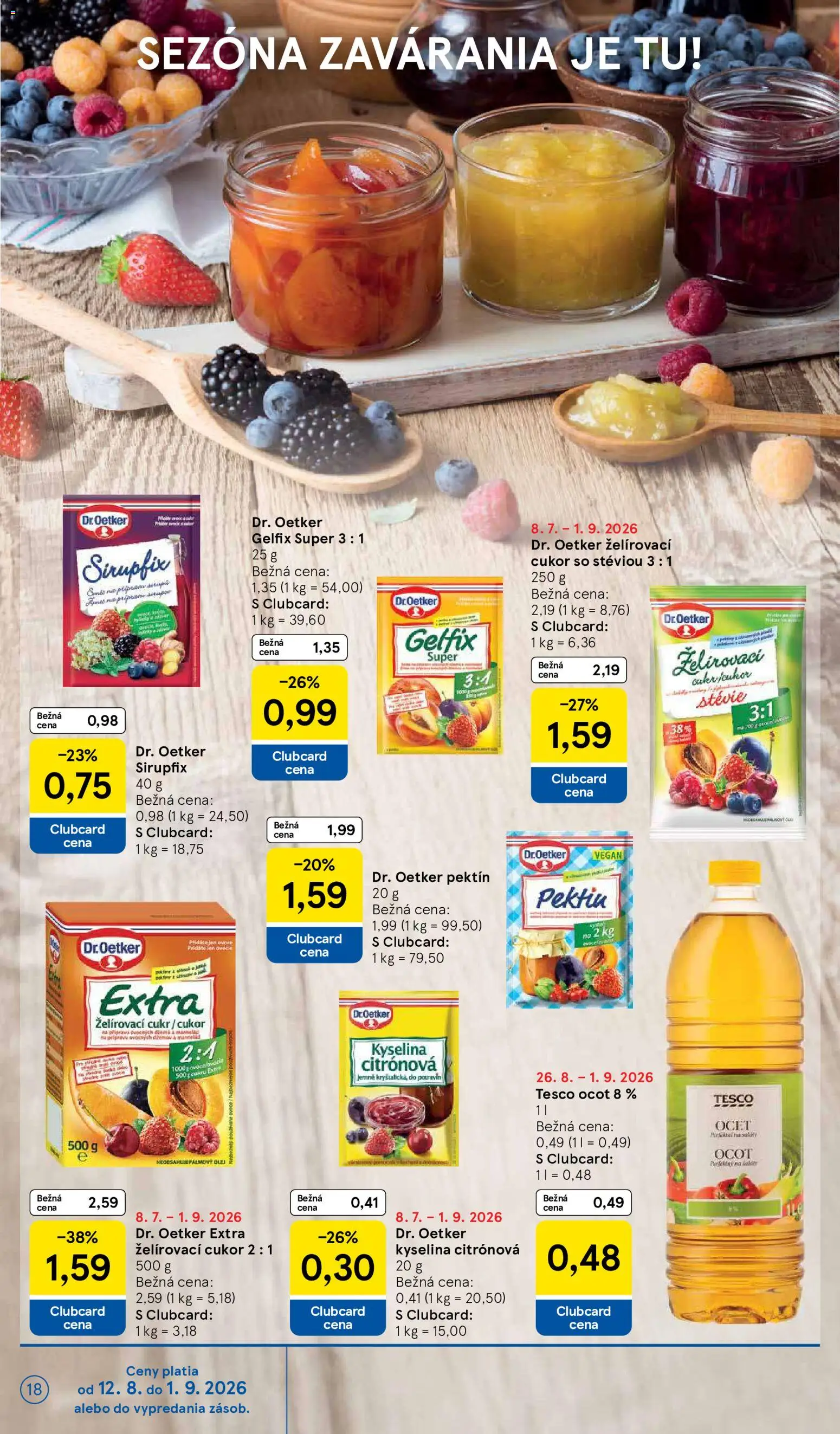 Nové Tesco akcie – leták je platný od 26.08.2026 | Strana: 18 | Produkty: Olej, Cukor, Želírovací cukor, Ocot
