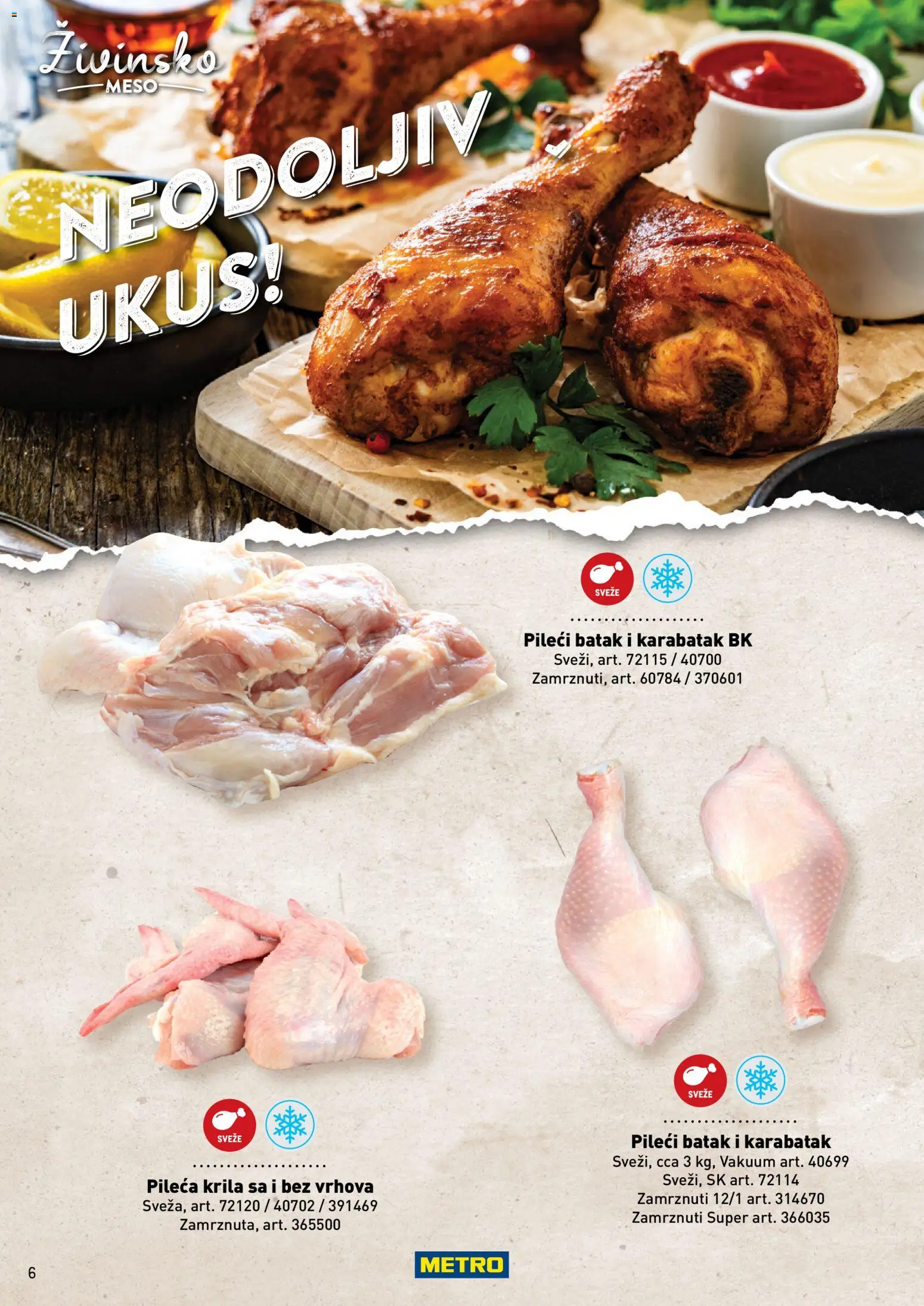 Metro katalog - važi od 03.08.2026 | Strana: 6 | Proizvode: Pileći batak
