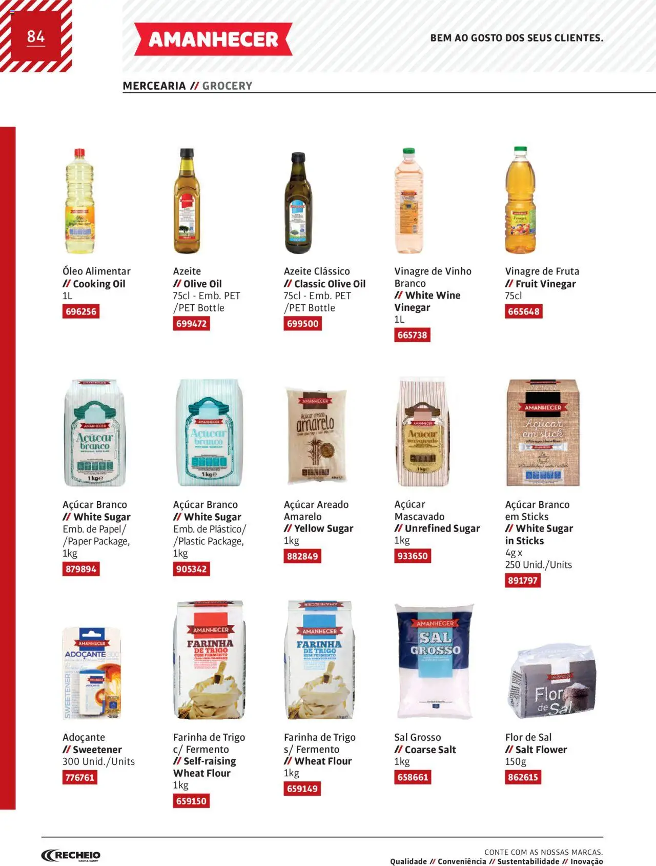 Recheio AS NOSSAS MARCAS │ válido de 19/12/2023 | Página: 84 | Produtos: Azeite, Farinha de trigo, Sal, Adoçante