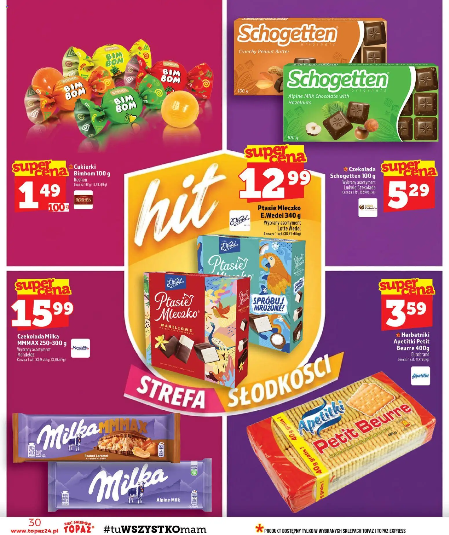 Topaz gazetka - MAZ od 17.09.2026 | Strona: 30 | Produkty: Herbatniki, Ptasie mleczko, Czekolada, Cukierki